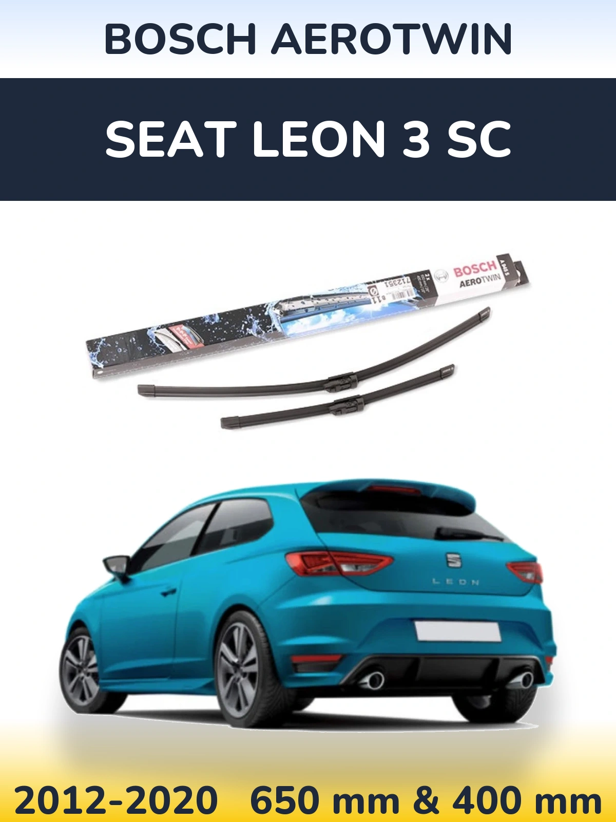 Комплект передних дворников BOSCH AeroTwin 650 & 400 мм для SEAT Leon 3 SC 2012-2020