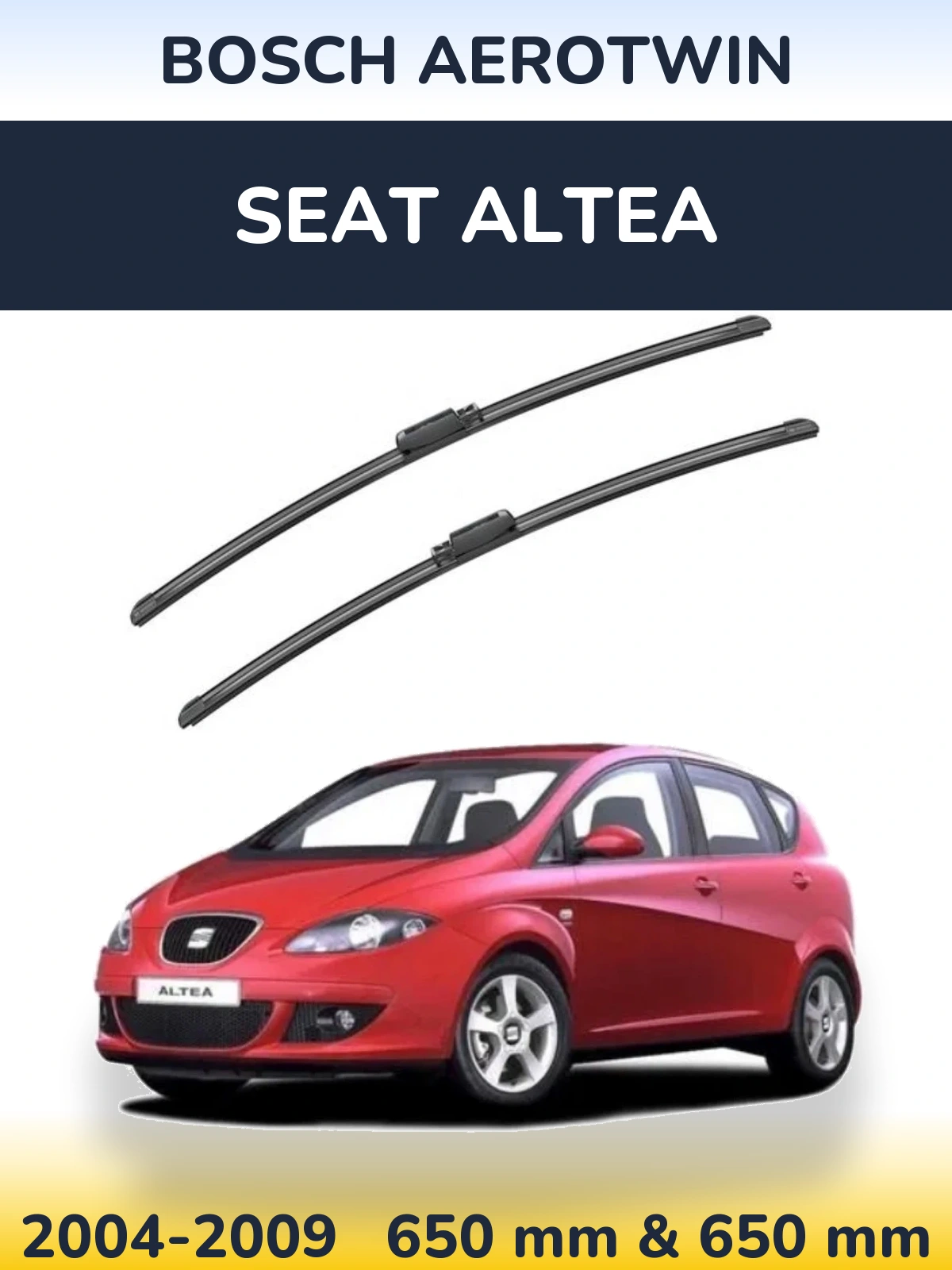 Front wiper blade set BOSCH AeroTwin 650 & 650 mm for SEAT Altea 2004-2009