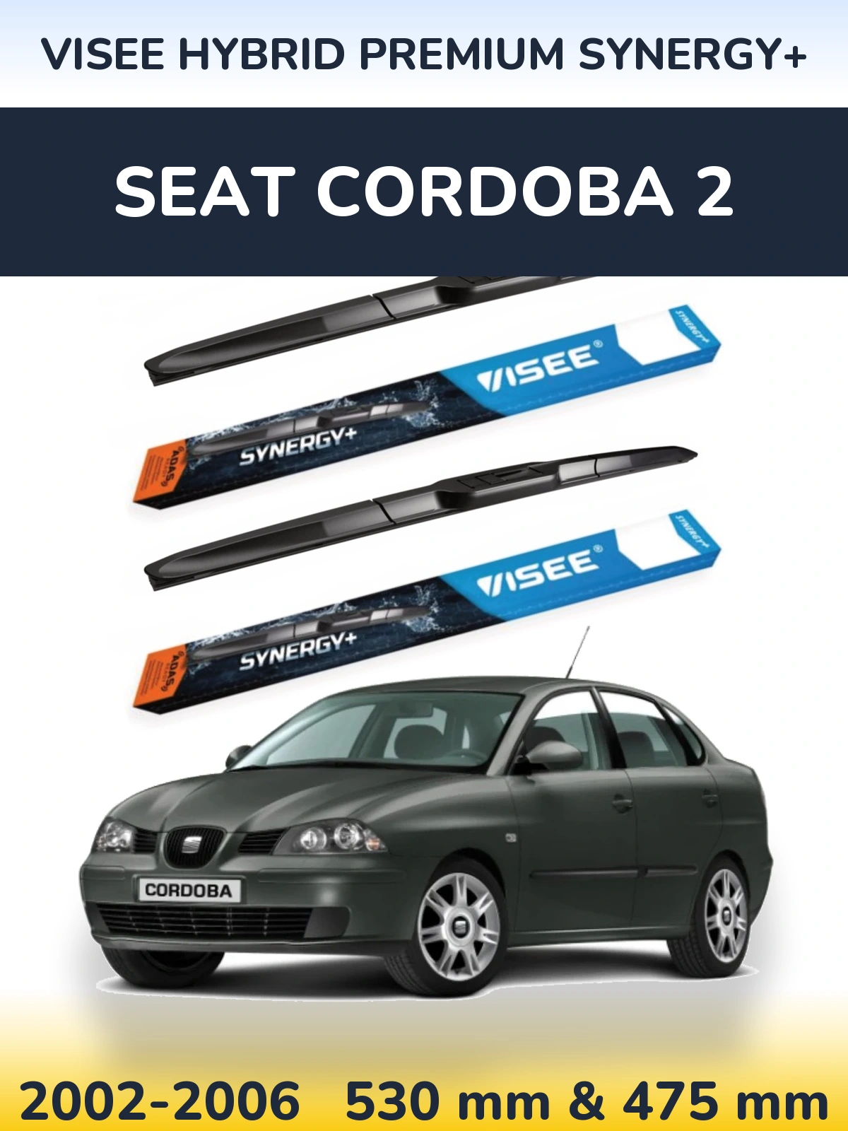Komplet przednich wycieraczek VISEE HYBRID PREMIUM SYNERGY+ 530 & 475 mm do SEAT Cordoba 2 2002-2006