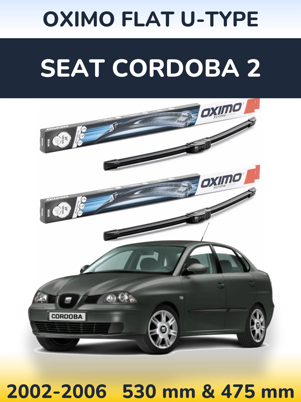 Комплект передних дворников Oximo Flat U-type 530 & 475 мм для SEAT Cordoba 2 2002-2006