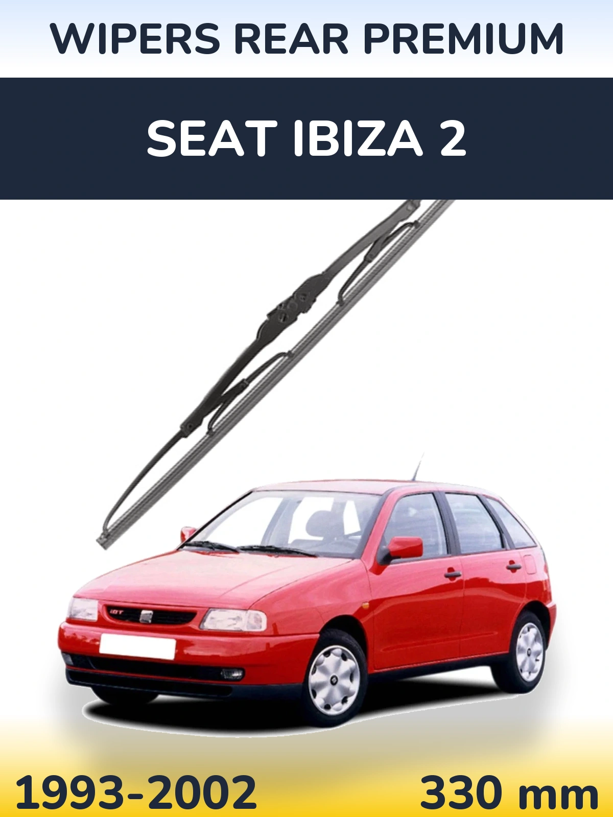 Tylna wycieraczka WIPERS REAR PREMIUM 330 mm do SEAT Ibiza 2 1993-2002