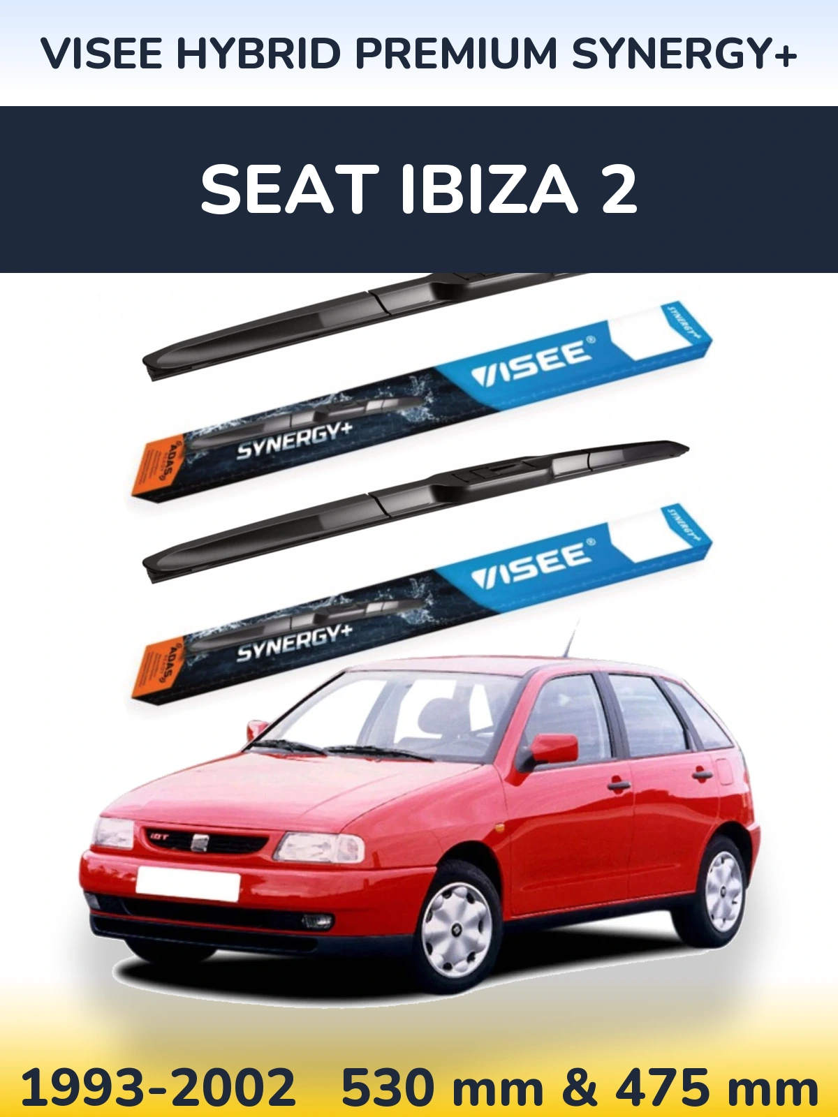 Комплект передніх щіток VISEE HYBRID PREMIUM SYNERGY+ 530 & 475 мм для SEAT Ibiza 2 1993-2002