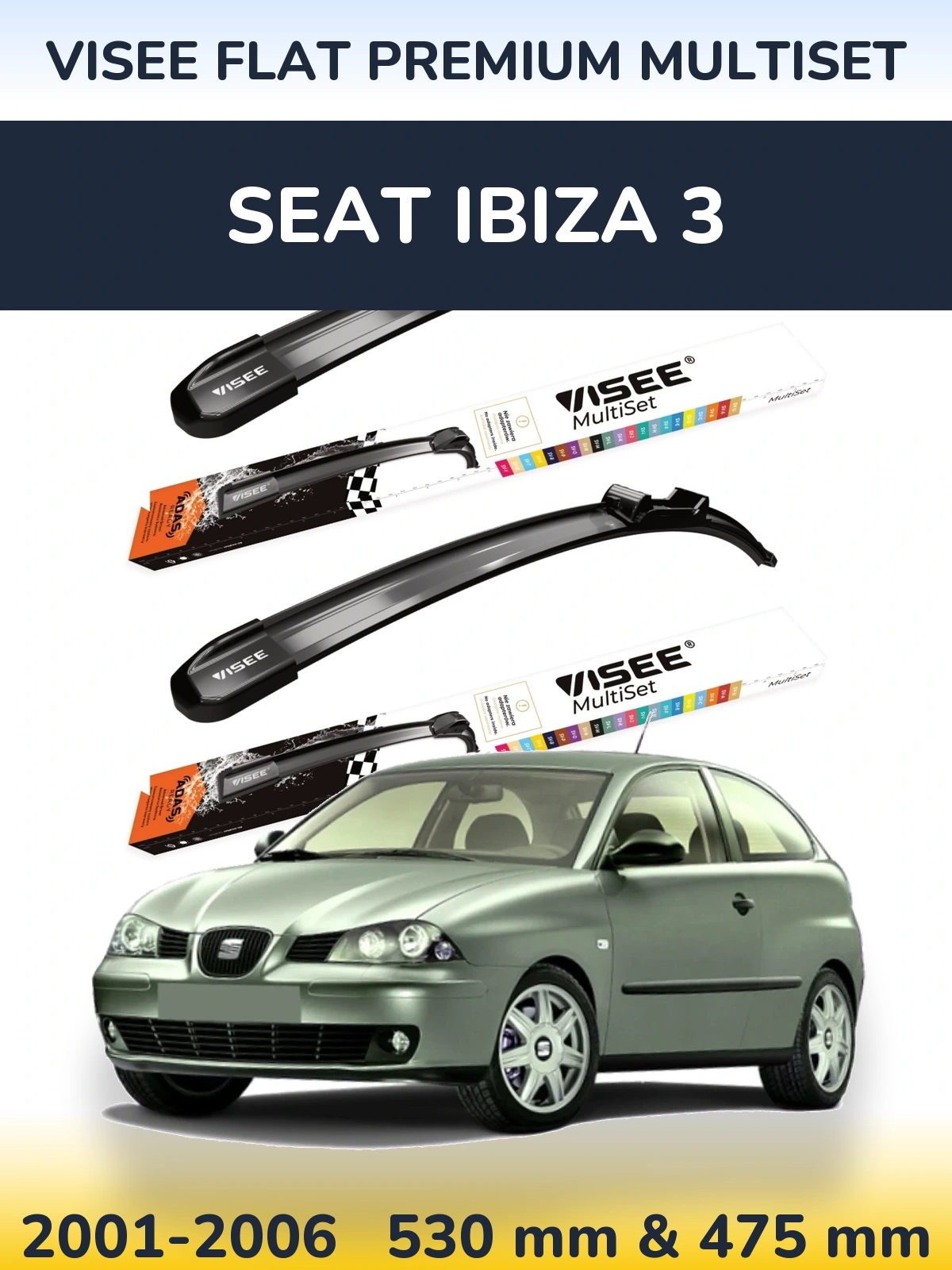 Комплект передних дворников VISEE FLAT PREMIUM MultiSet 530 & 475 мм для SEAT Ibiza 3 2001-2006