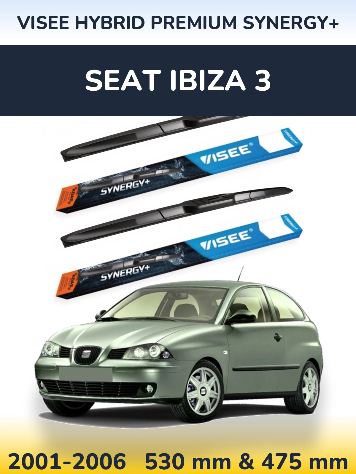 Комплект передніх щіток VISEE HYBRID PREMIUM SYNERGY+ 530 & 475 мм для SEAT Ibiza 3 2001-2006