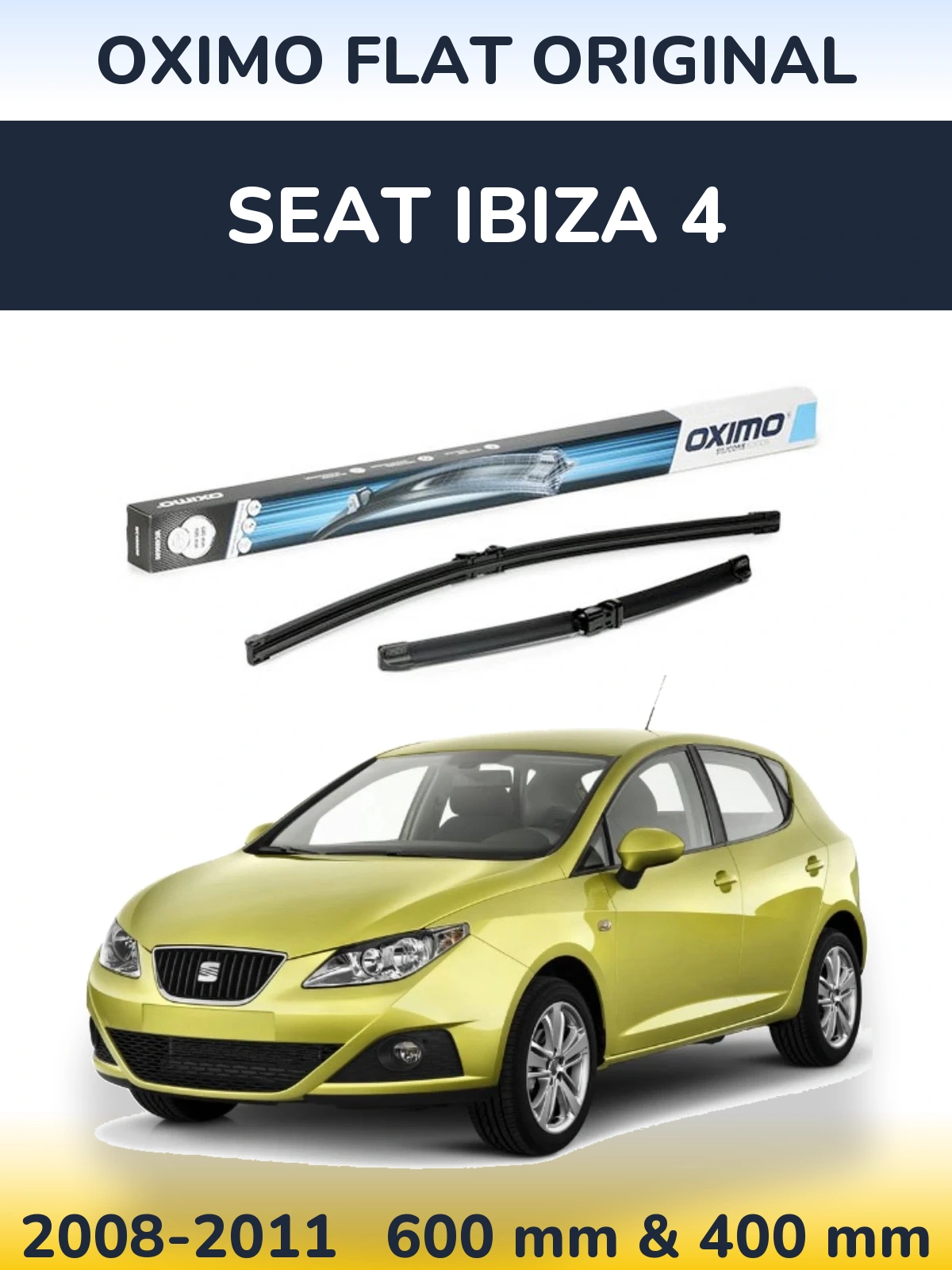 Front wiper blade set Oximo Flat Original 600 & 400 mm for SEAT Ibiza 4 2008-2011