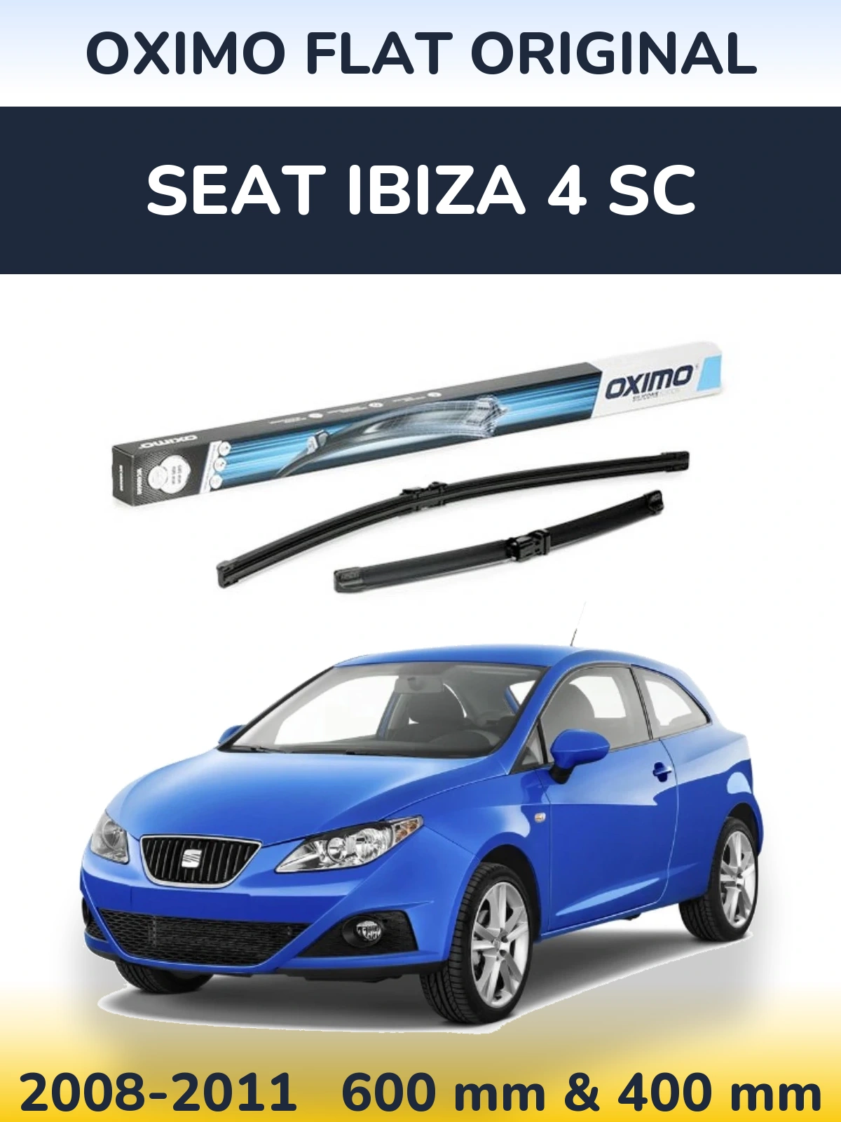 Komplet przednich wycieraczek Oximo Flat Original 600 & 400 mm do SEAT Ibiza 4 SC 2008-2011