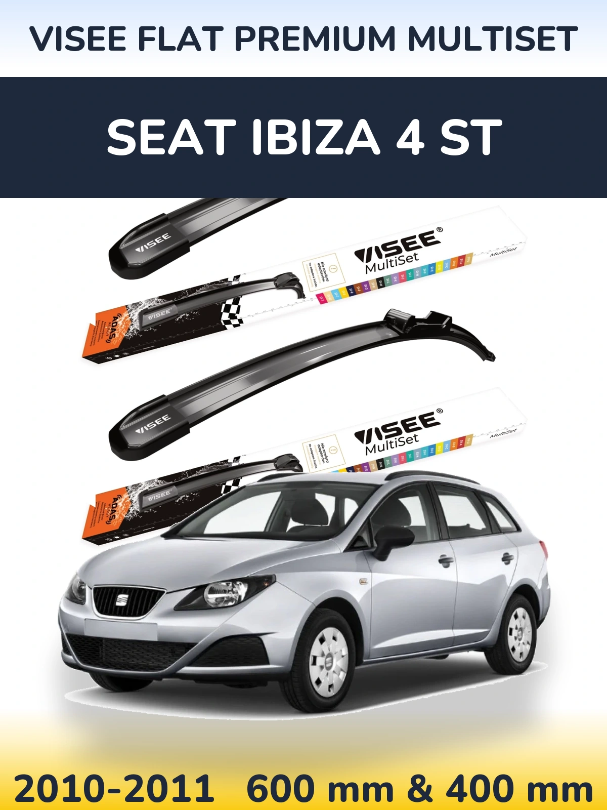 Комплект передних дворников VISEE FLAT PREMIUM MultiSet 600 & 400 мм для SEAT Ibiza 4 ST 2010-2011