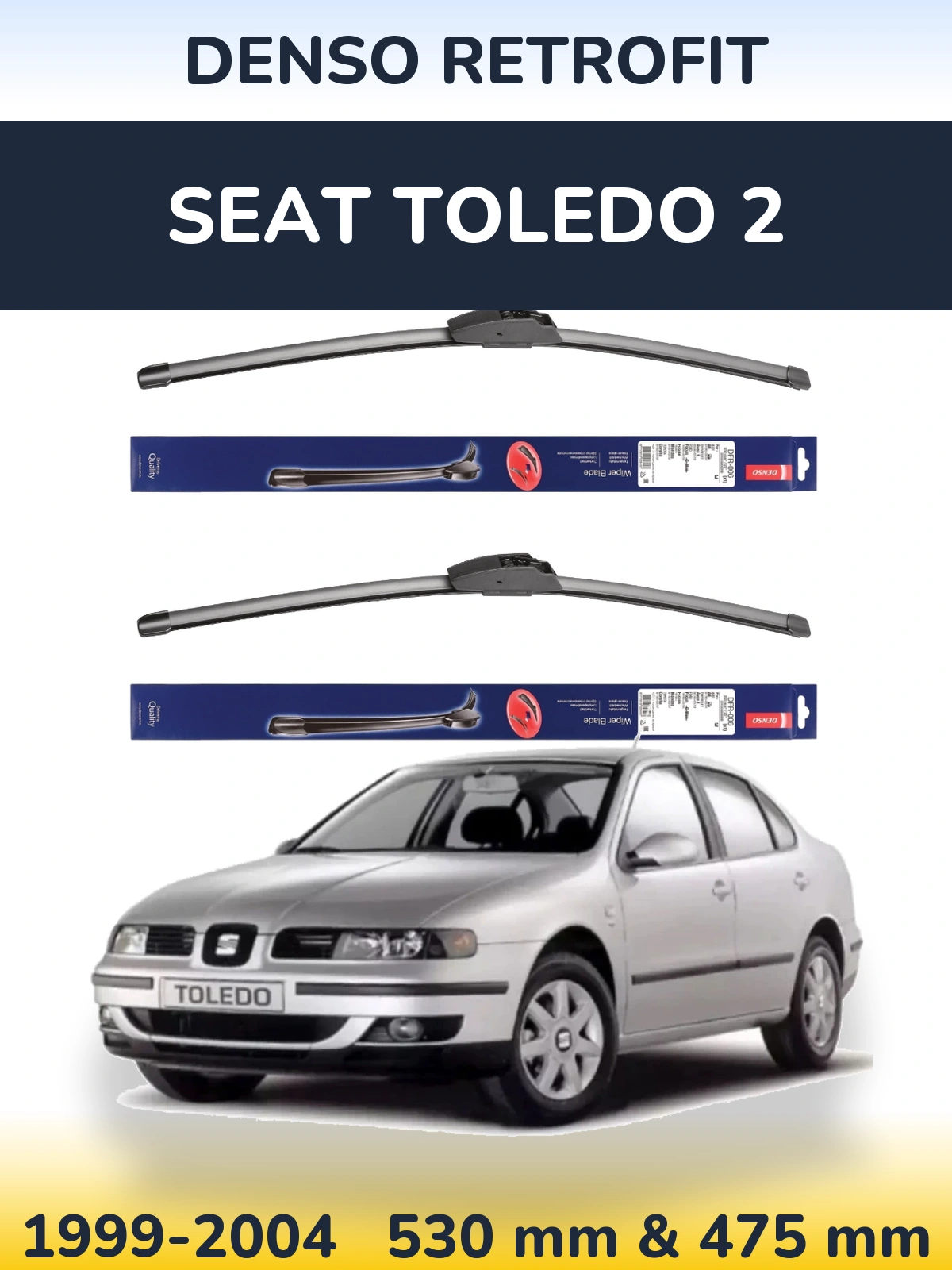 Front wiper blade set Denso Retrofit 530 & 475 mm for SEAT Toledo 2 1999-2004
