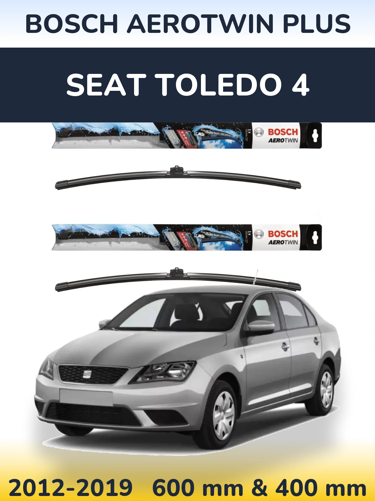 Комплект передніх щіток BOSCH AeroTwin Plus 600 & 400 мм для SEAT Toledo 4 2012-2019