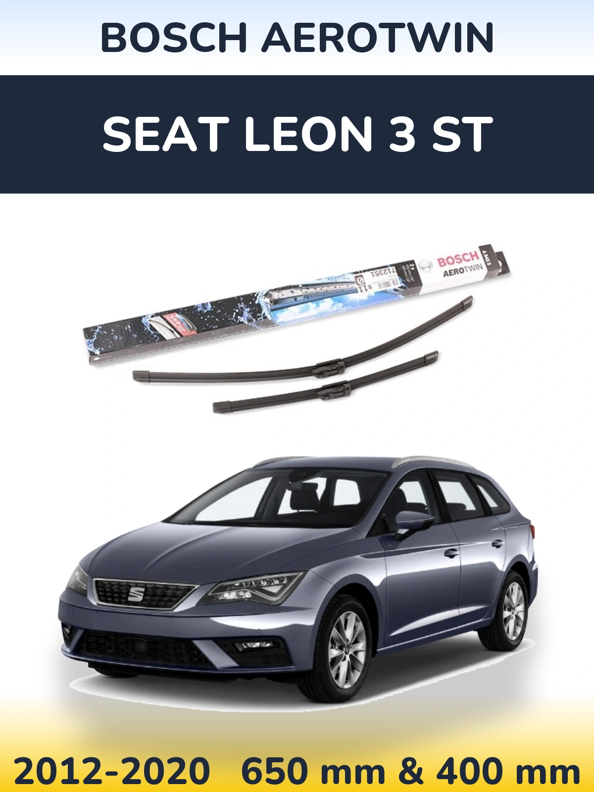 Комплект передніх щіток BOSCH AeroTwin 650 & 400 мм для SEAT Leon 3 ST 2012-2020