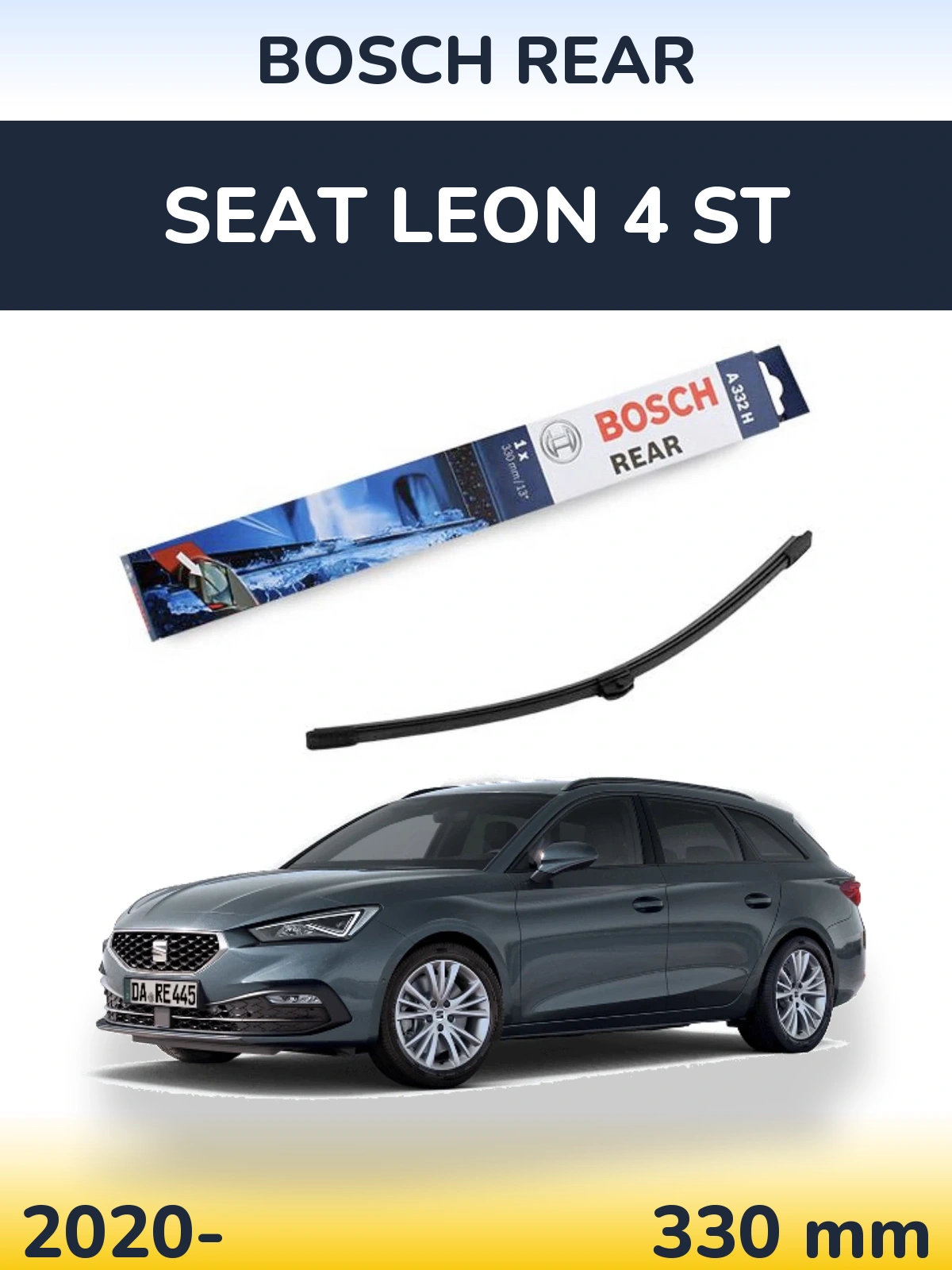 Tylna wycieraczka BOSCH Rear 330 mm do SEAT Leon 4 ST 2020-2026