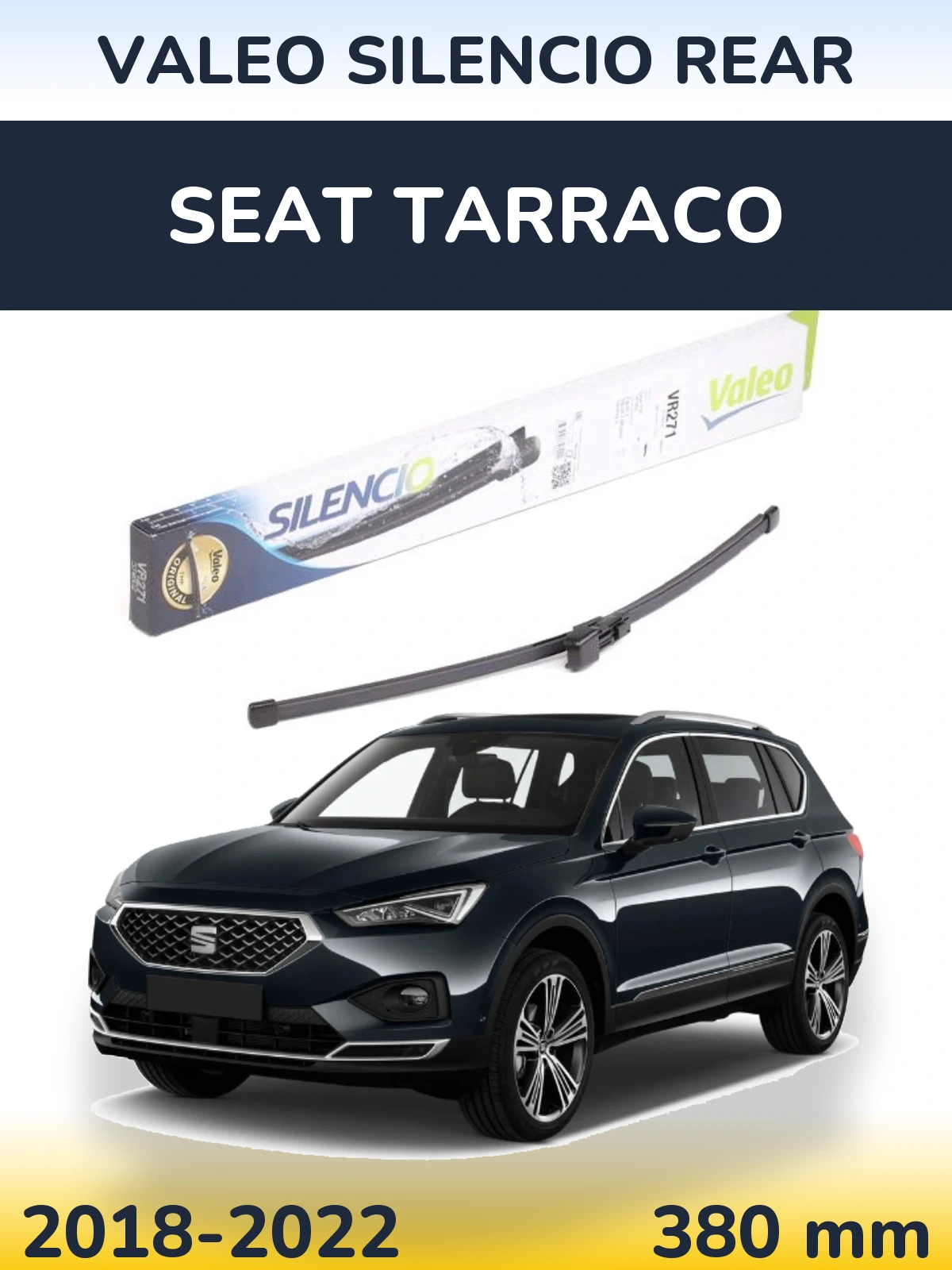Задня щітка Valeo Silencio Rear 380 мм для SEAT Tarraco 2018-2022