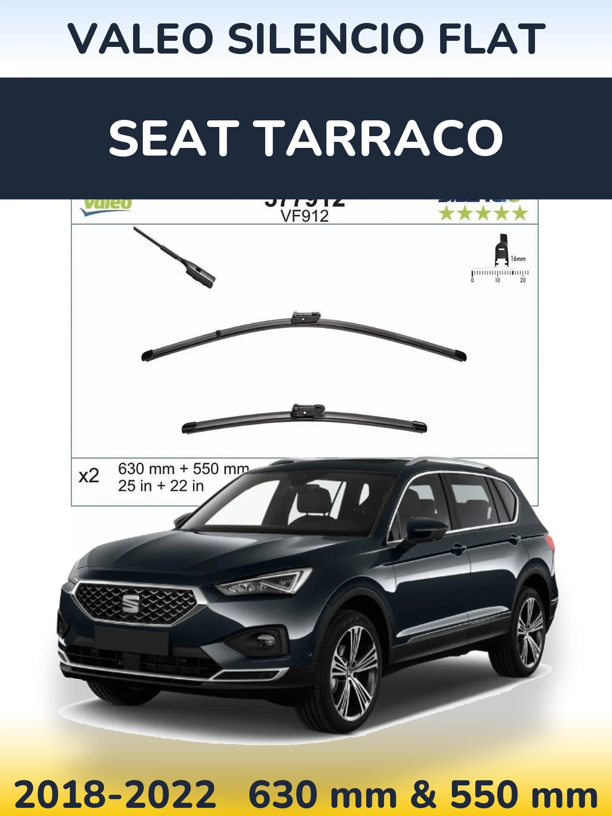 Комплект передніх щіток Valeo Silencio Flat 630 & 550 мм для SEAT Tarraco 2018-2022