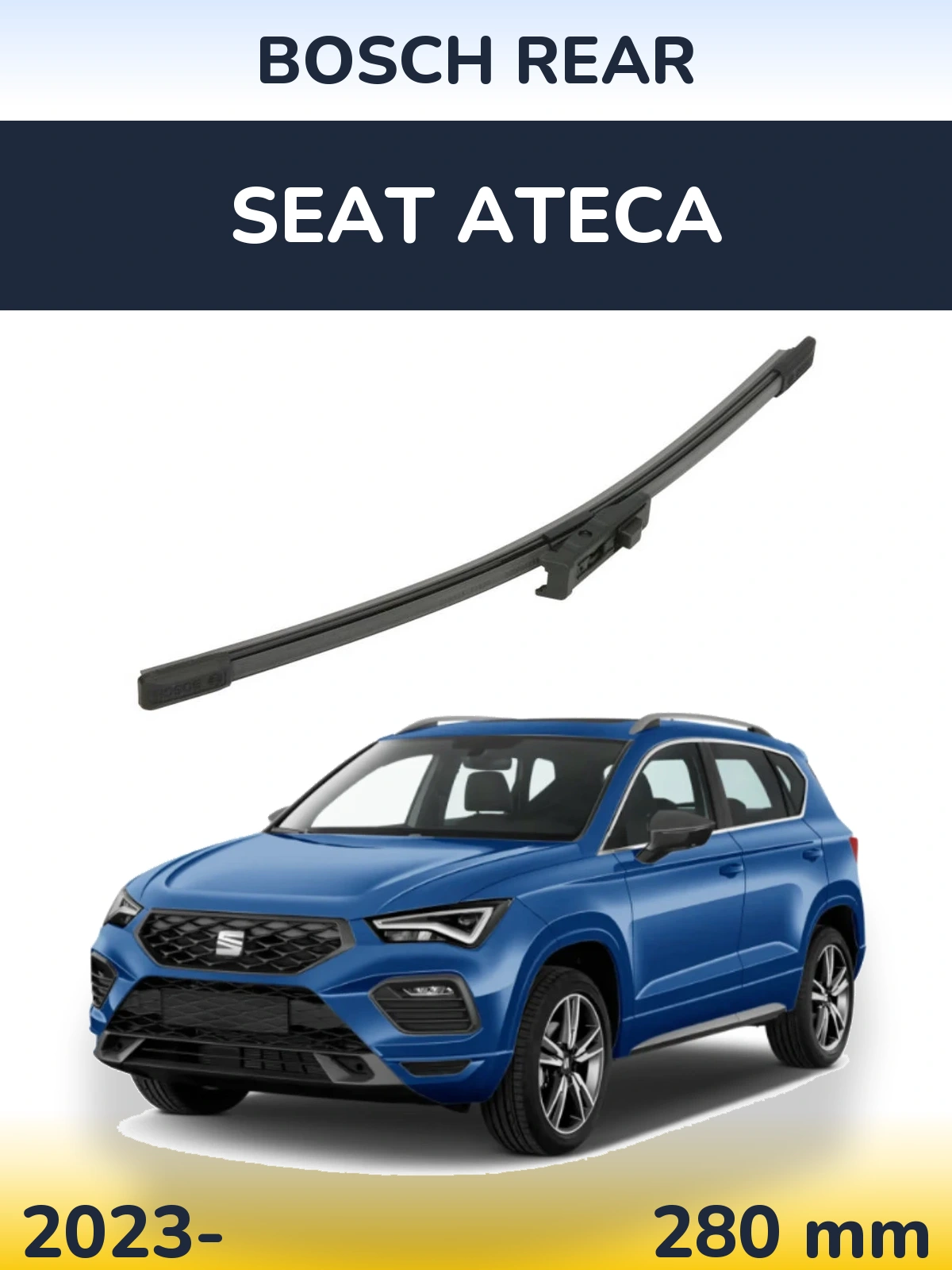 Rear wiper blade BOSCH Rear 280 mm for SEAT Ateca 2023-2026