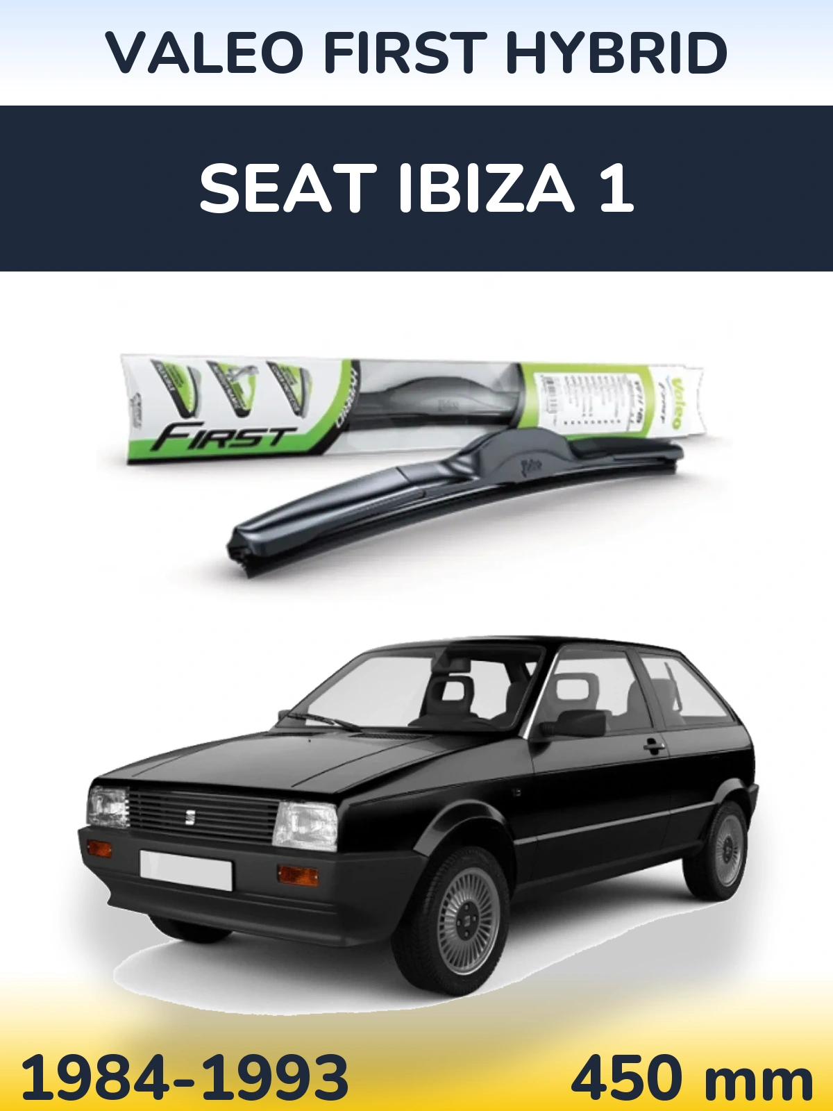 Передний дворник Valeo First Hybrid 450 мм для SEAT Ibiza 1 1984-1993