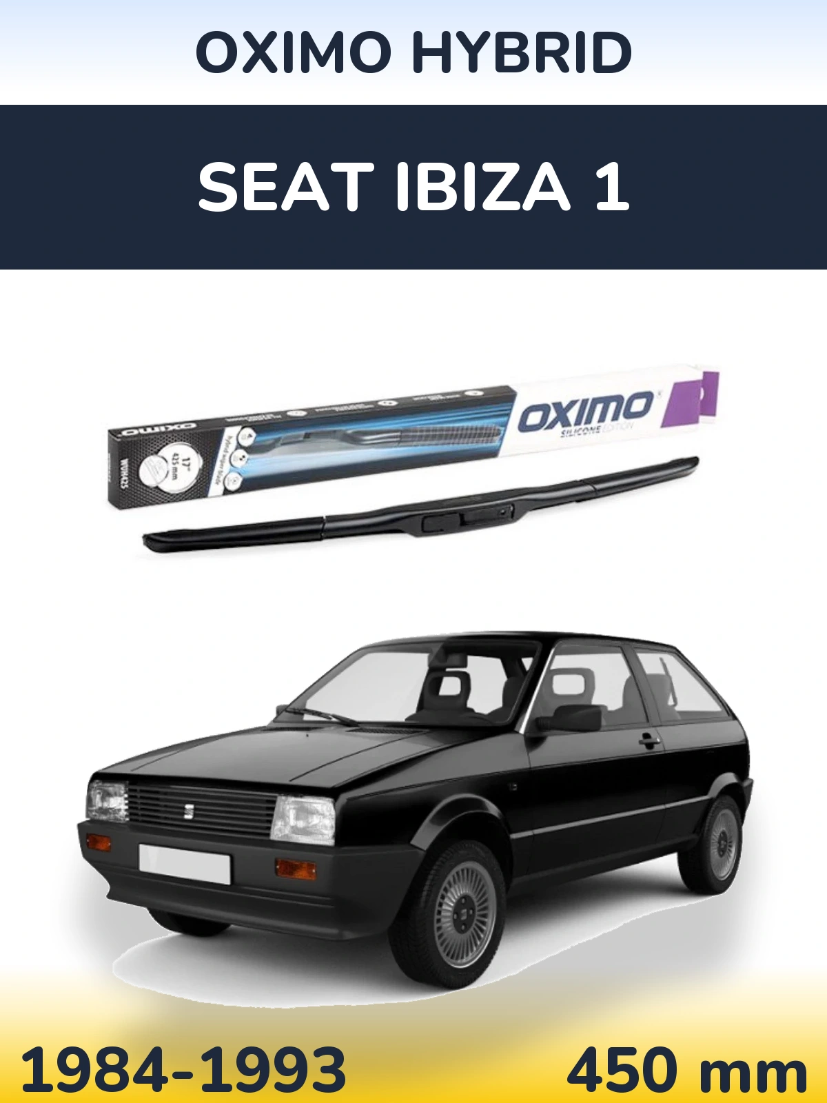 Передня щітка Oximo Hybrid 450 мм для SEAT Ibiza 1 1984-1993