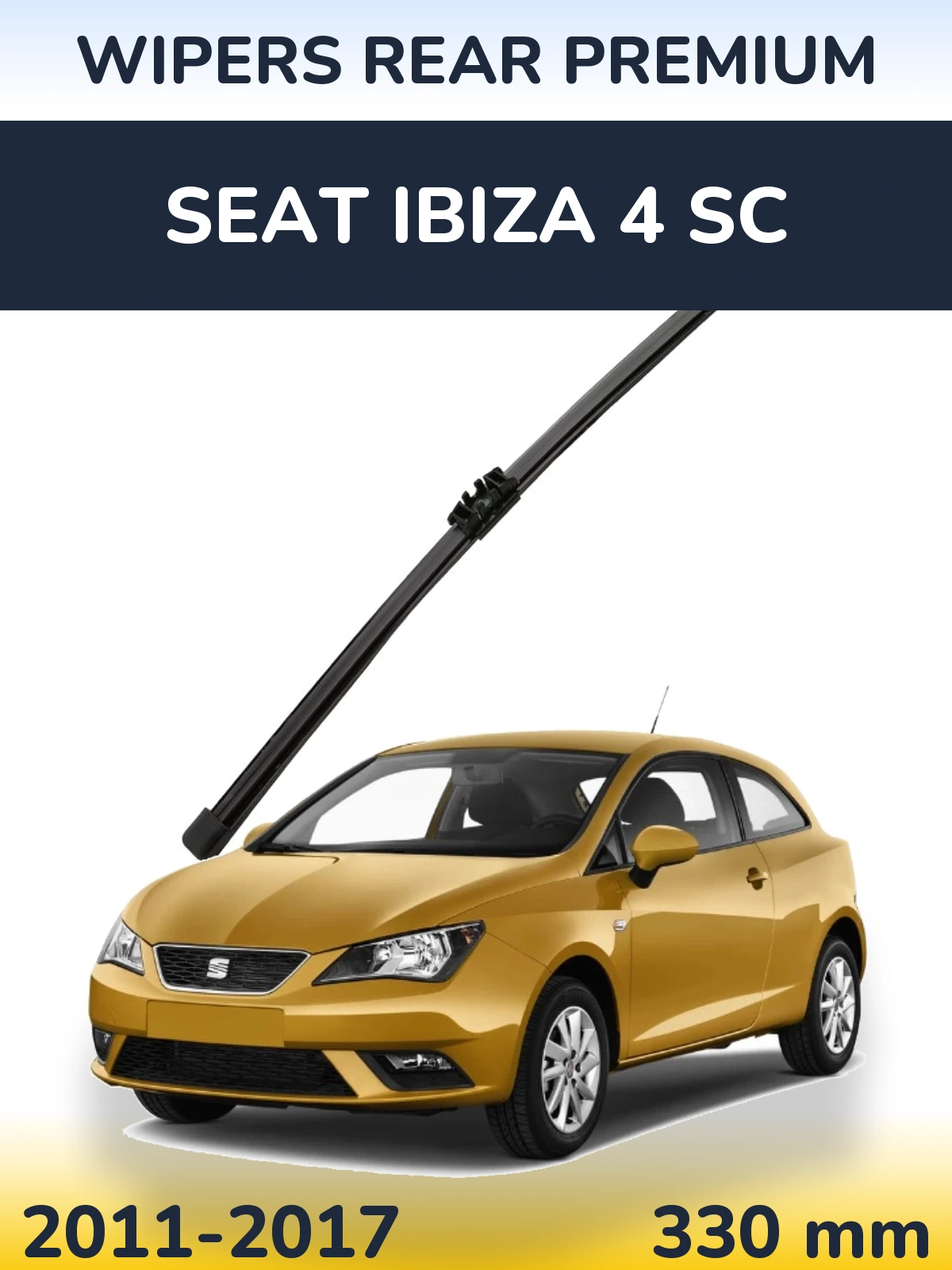 Tylna wycieraczka WIPERS REAR PREMIUM 330 mm do SEAT Ibiza 4 SC 2011-2017