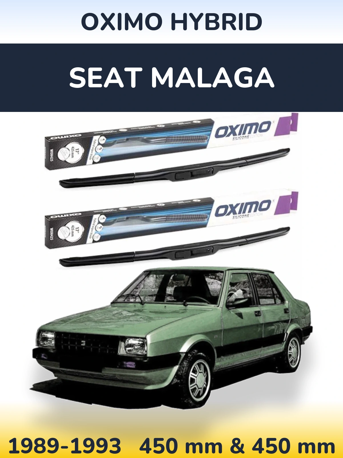 Комплект передніх щіток Oximo Hybrid 450 & 450 мм для SEAT Malaga 1989-1993