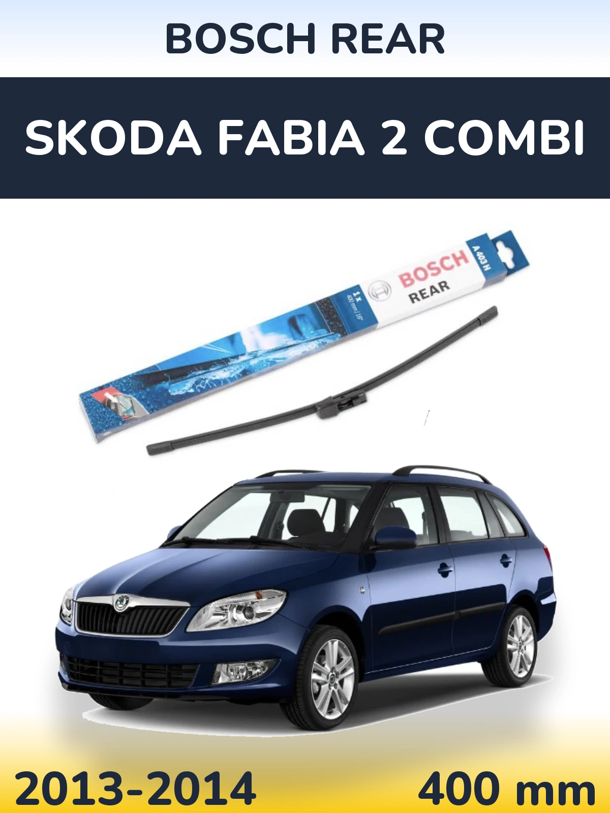 Tylna wycieraczka BOSCH Rear 400 mm do Skoda Fabia 2 Combi 2013-2014