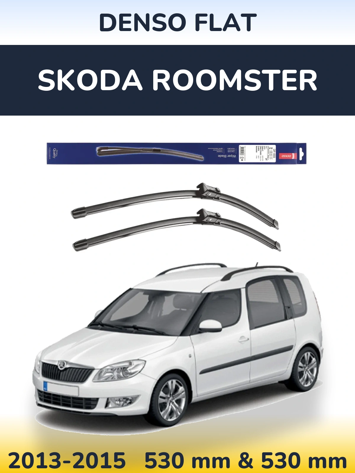 Front wiper blade set Denso Flat 530 & 530 mm for Skoda Roomster 2013-2015