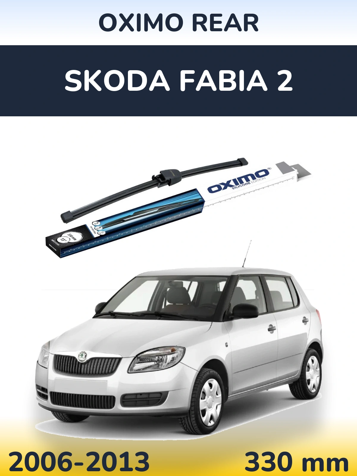 Tylna wycieraczka Oximo Rear 330 mm do Skoda Fabia 2 2006-2013