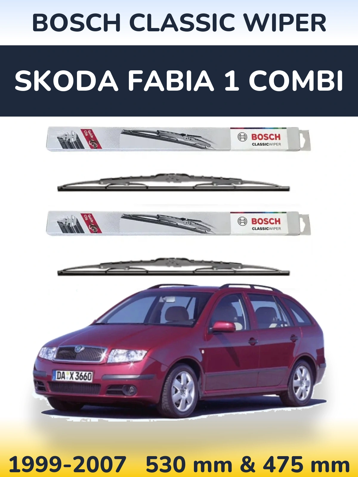 Komplet przednich wycieraczek BOSCH Classic Wiper 530 & 475 mm do Skoda Fabia 1 Combi 1999-2007