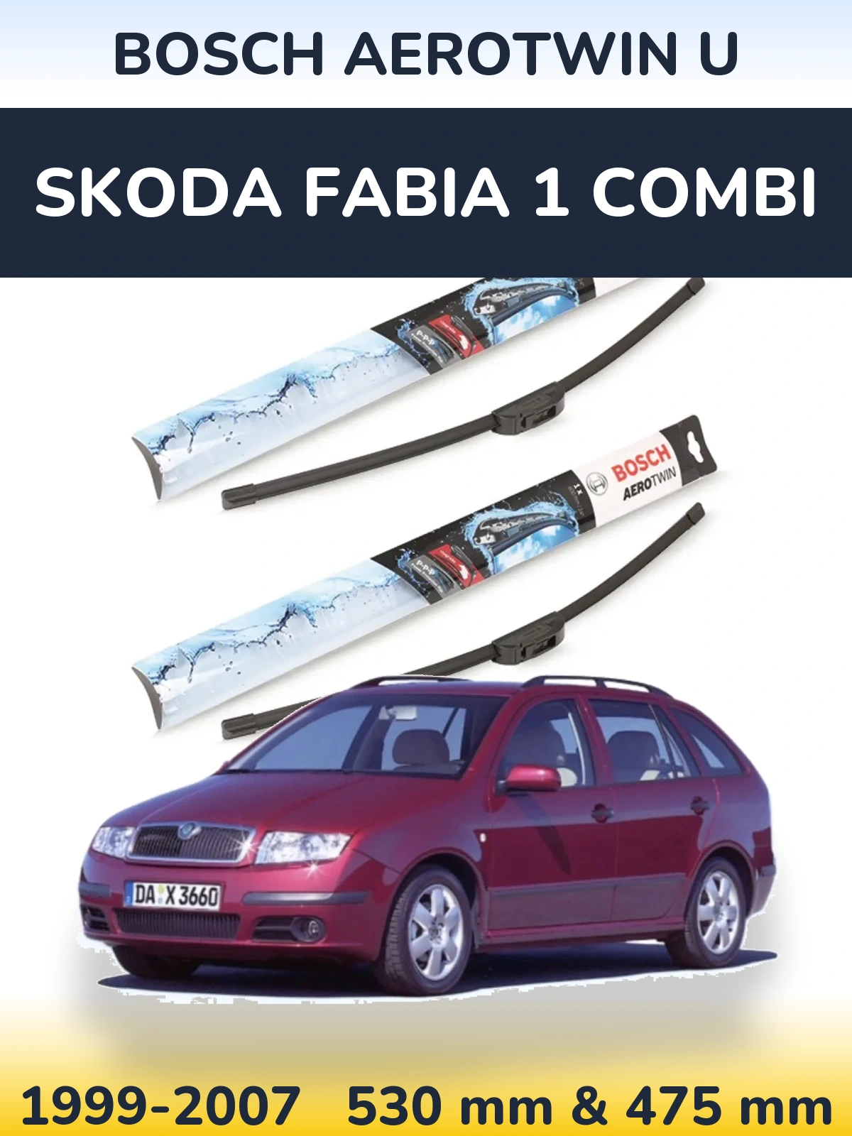 Комплект передних дворников BOSCH AeroTwin U 530 & 475 мм для Skoda Fabia 1 Combi 1999-2007