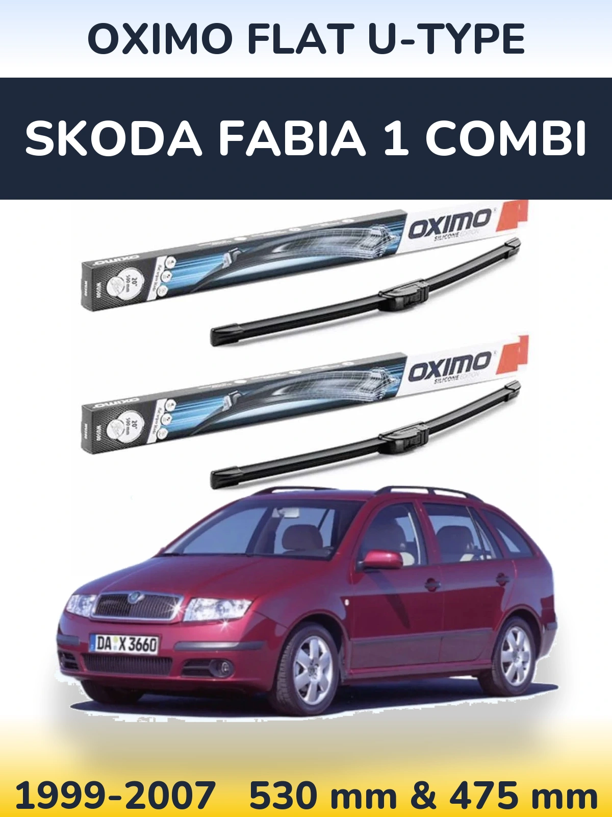 Комплект передніх щіток Oximo Flat U-type 530 & 475 мм для Skoda Fabia 1 Combi 1999-2007