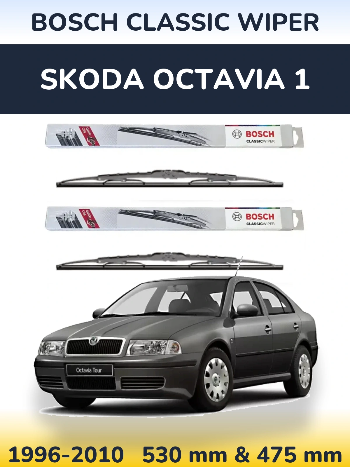 Komplet przednich wycieraczek BOSCH Classic Wiper 530 & 475 mm do Skoda Octavia 1 1996-2010