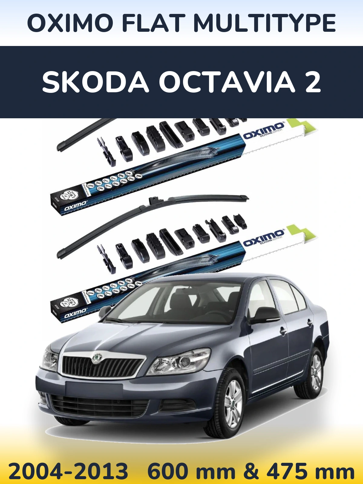 Комплект передних дворников Oximo Flat MultiТипe 600 & 475 мм для Skoda Octavia 2 2004-2013
