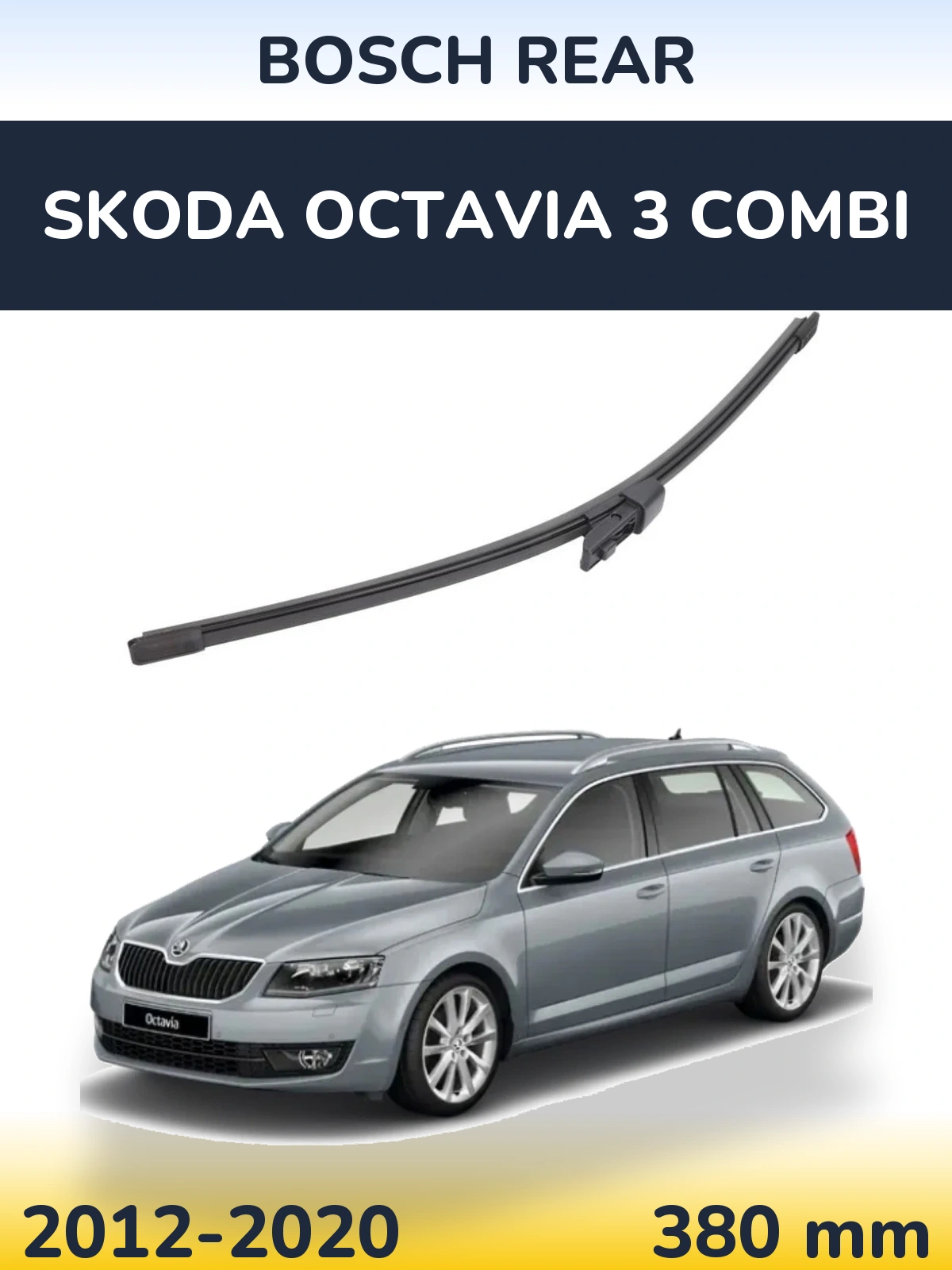 Задня щітка BOSCH Rear 380 мм для Skoda Octavia 3 Combi 2012-2020