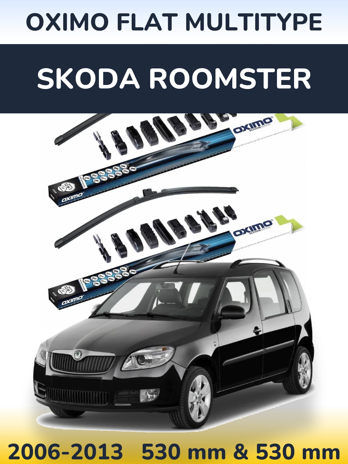Комплект передних дворников Oximo Flat MultiТипe 530 & 530 мм для Skoda Roomster 2006-2013