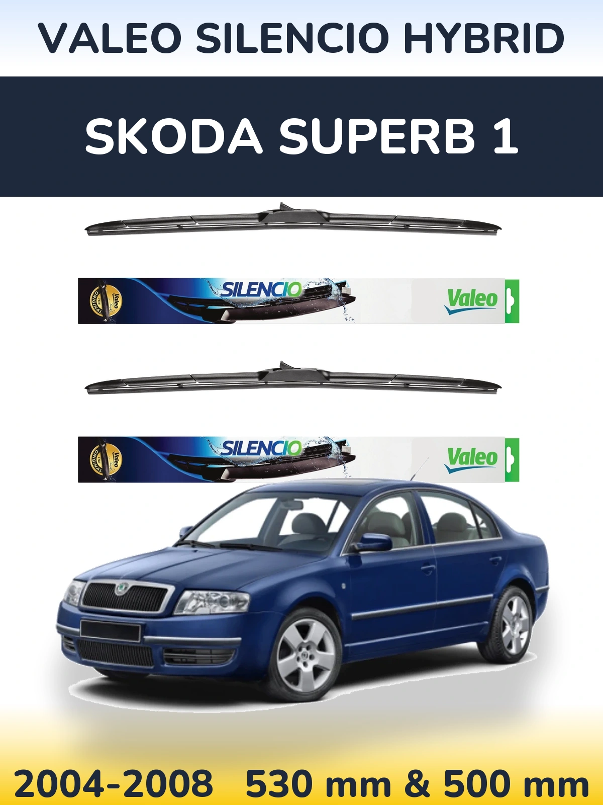 Комплект передних дворников Valeo Silencio Hybrid 530 & 500 мм для Skoda Superb 1 2004-2008
