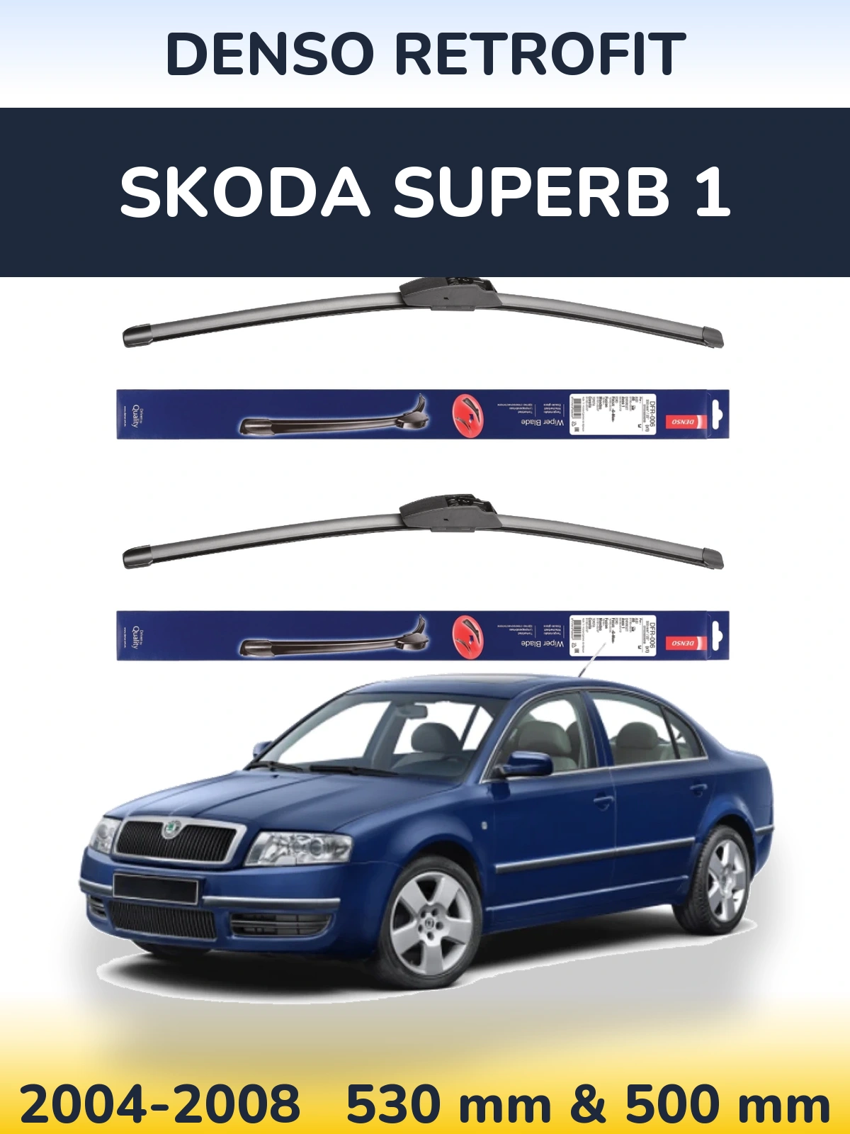Front wiper blade set Denso Retrofit 530 & 500 mm for Skoda Superb 1 2004-2008