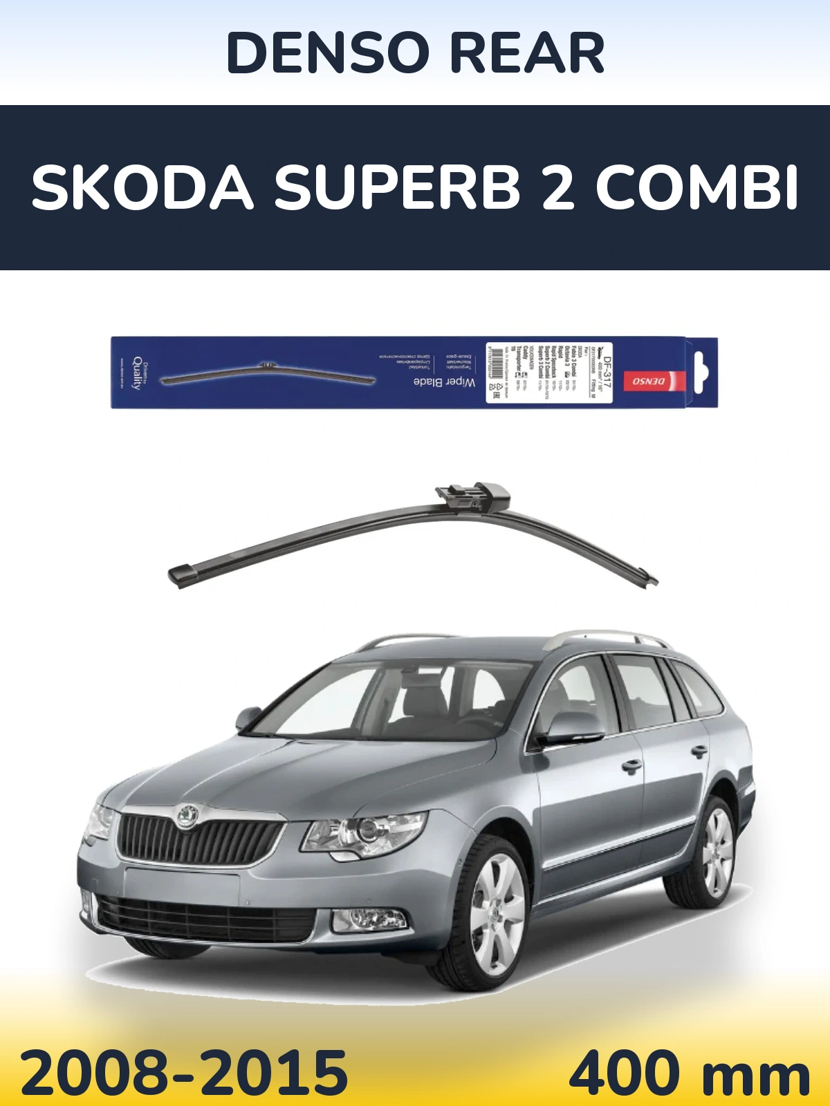 Задня щітка Denso Rear 400 мм для Skoda Superb 2 Combi 2008-2015