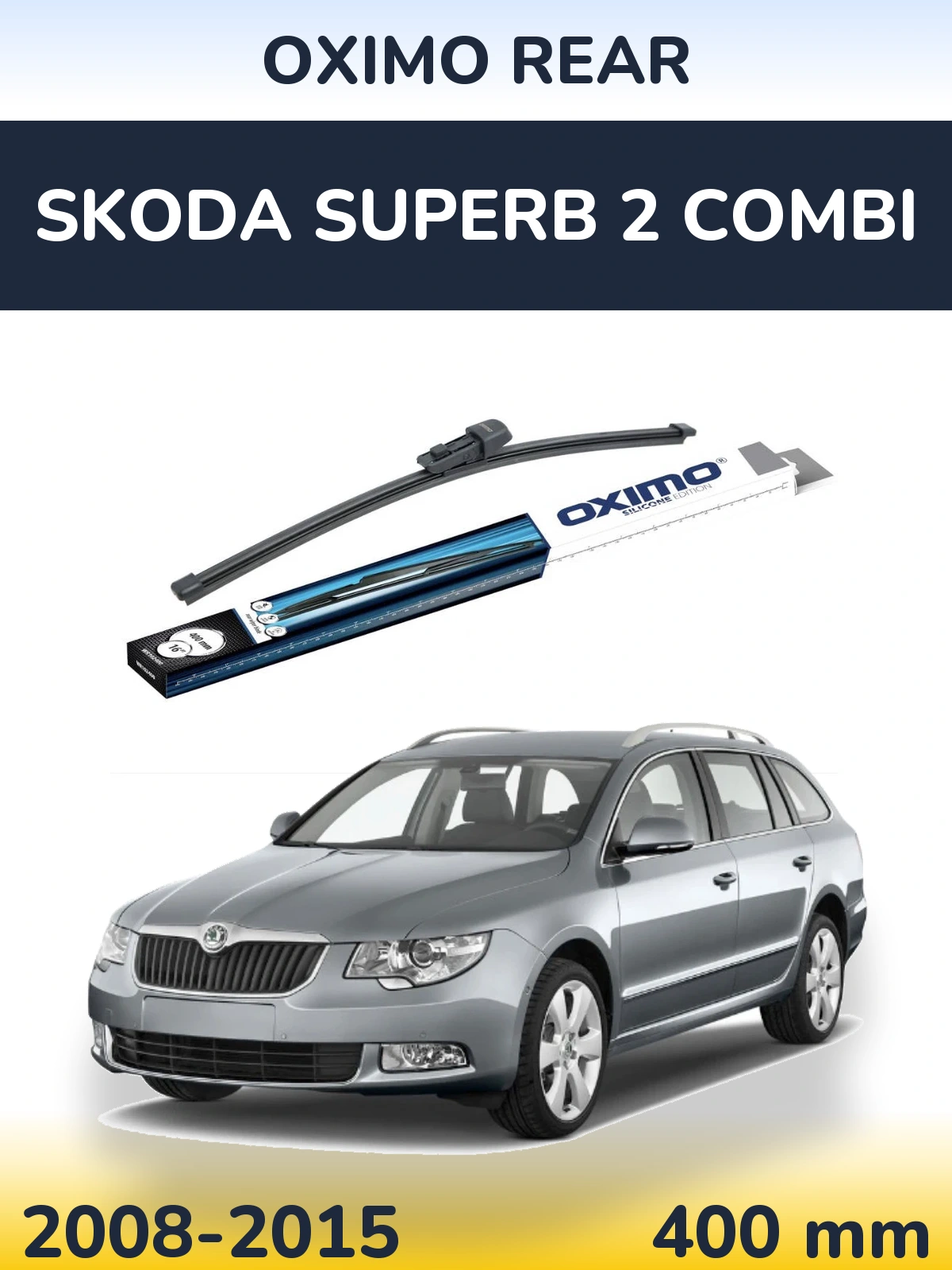 Rear wiper blade Oximo Rear 400 mm for Skoda Superb 2 Combi 2008-2015