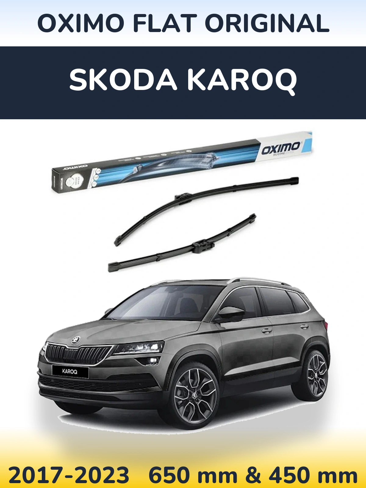 Комплект передніх щіток Oximo Flat Original 650 & 450 мм для Skoda Karoq 2017-2023