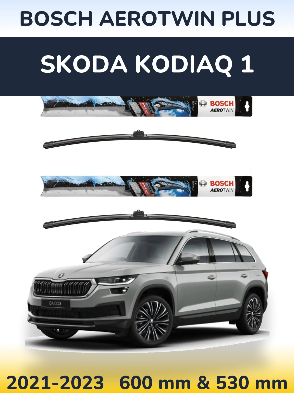 Комплект передніх щіток BOSCH AeroTwin Plus 600 & 530 мм для Skoda Kodiaq 1 2021-2023