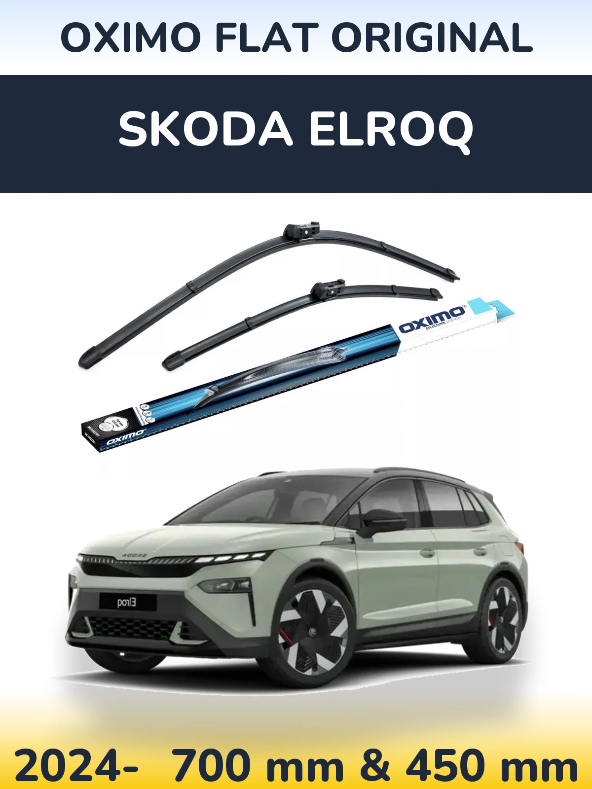 Комплект передніх щіток Oximo Flat Original 700 & 450 мм для Skoda Elroq 2024-2026