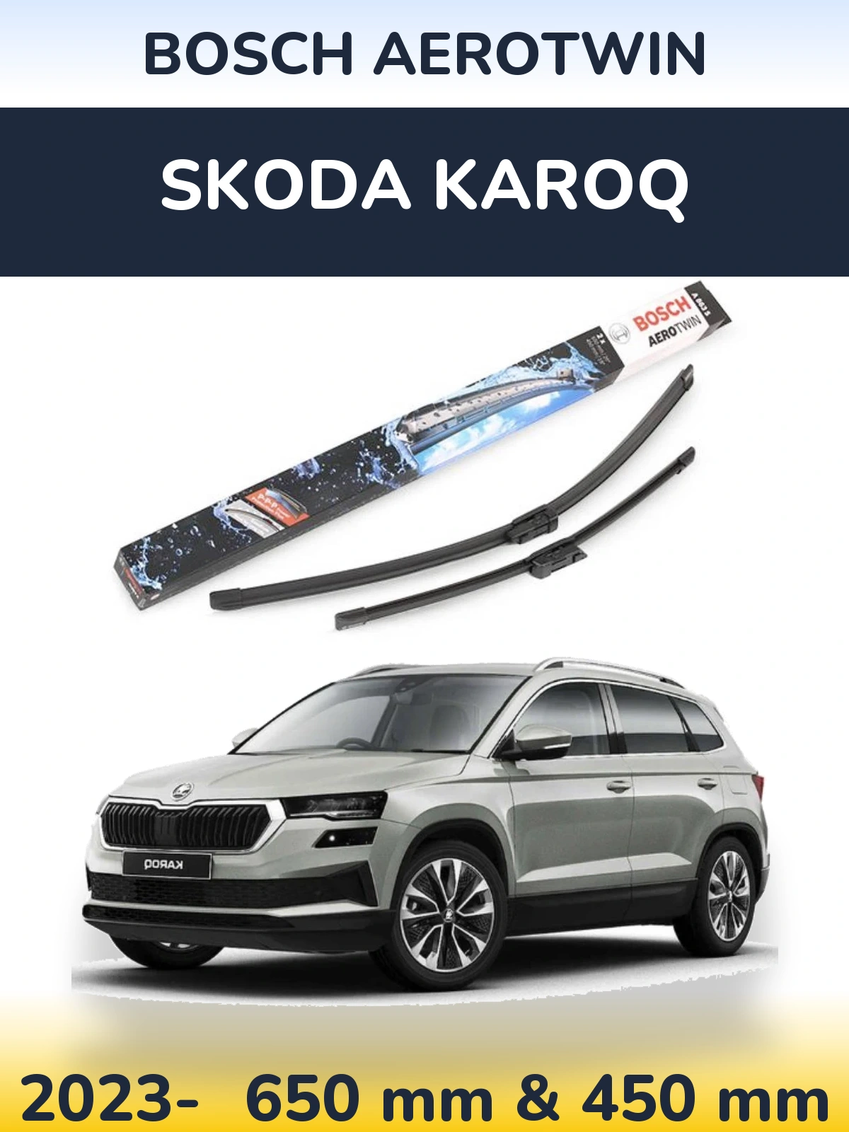 Front wiper blade set BOSCH AeroTwin 650 & 450 mm for Skoda Karoq 2023-2026