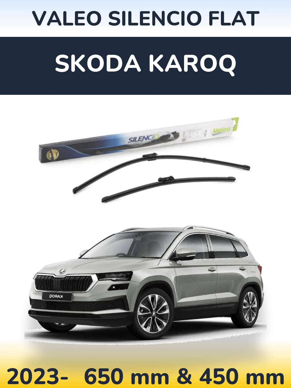 Front wiper blade set Valeo Silencio Flat 650 & 450 mm for Skoda Karoq 2023-2026