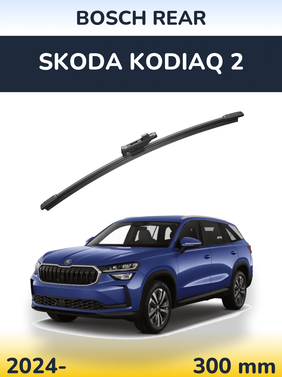 Tylna wycieraczka BOSCH Rear 300 mm do Skoda Kodiaq 2 2024-2026