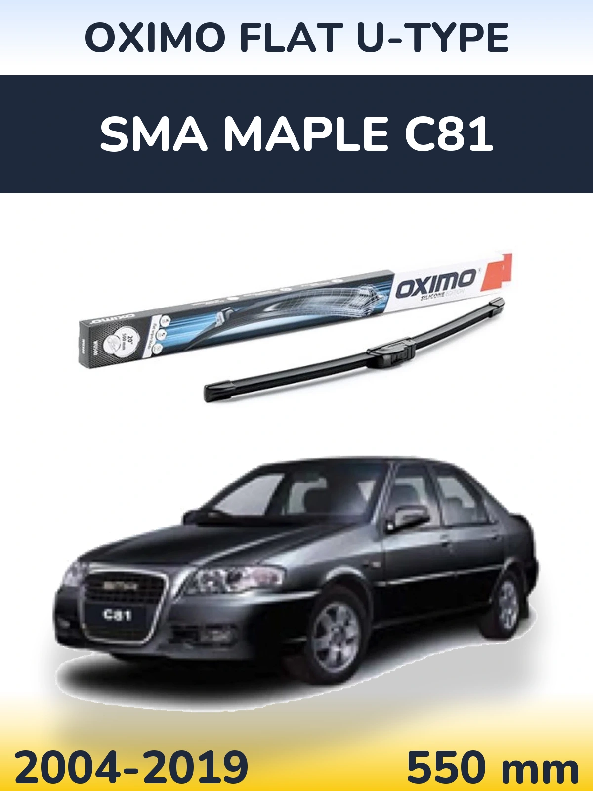 Przednia wycieraczka Oximo Flat U-type 550 mm do SMA Maple C81 2004-2019