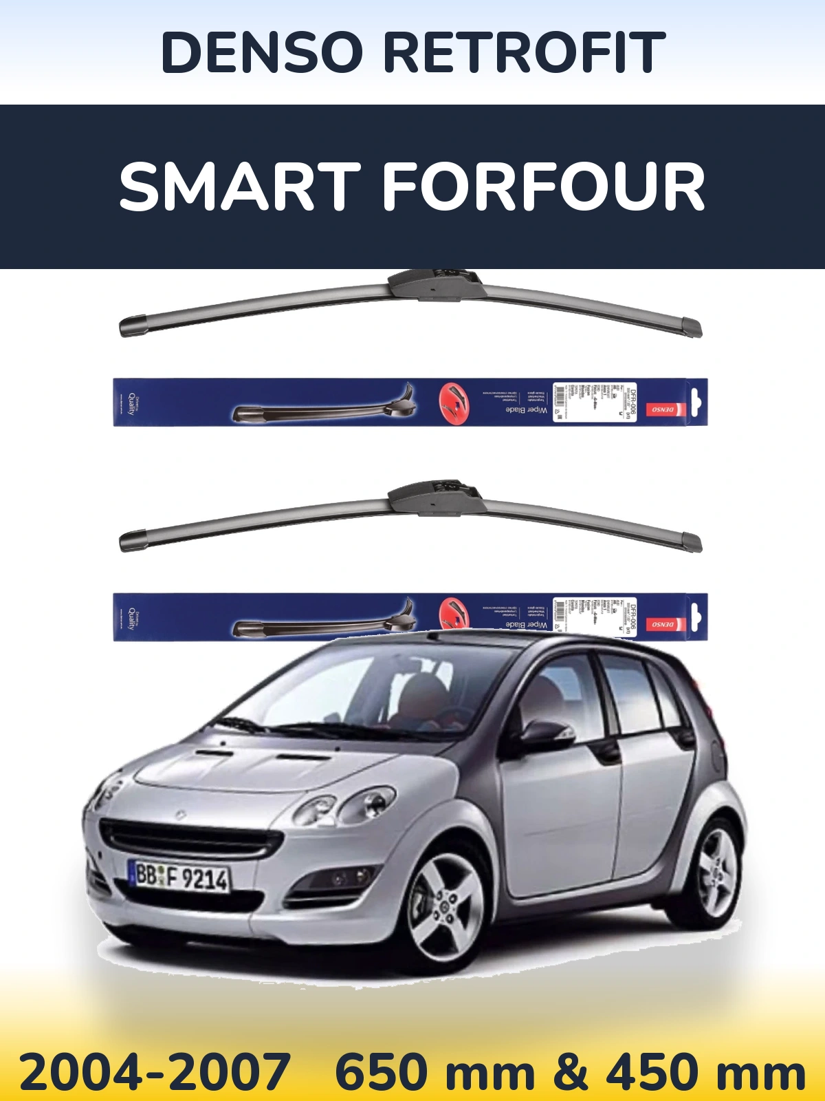 Комплект передних дворников Denso Retrofit 650 & 450 мм для Smart Forfour 2004-2007