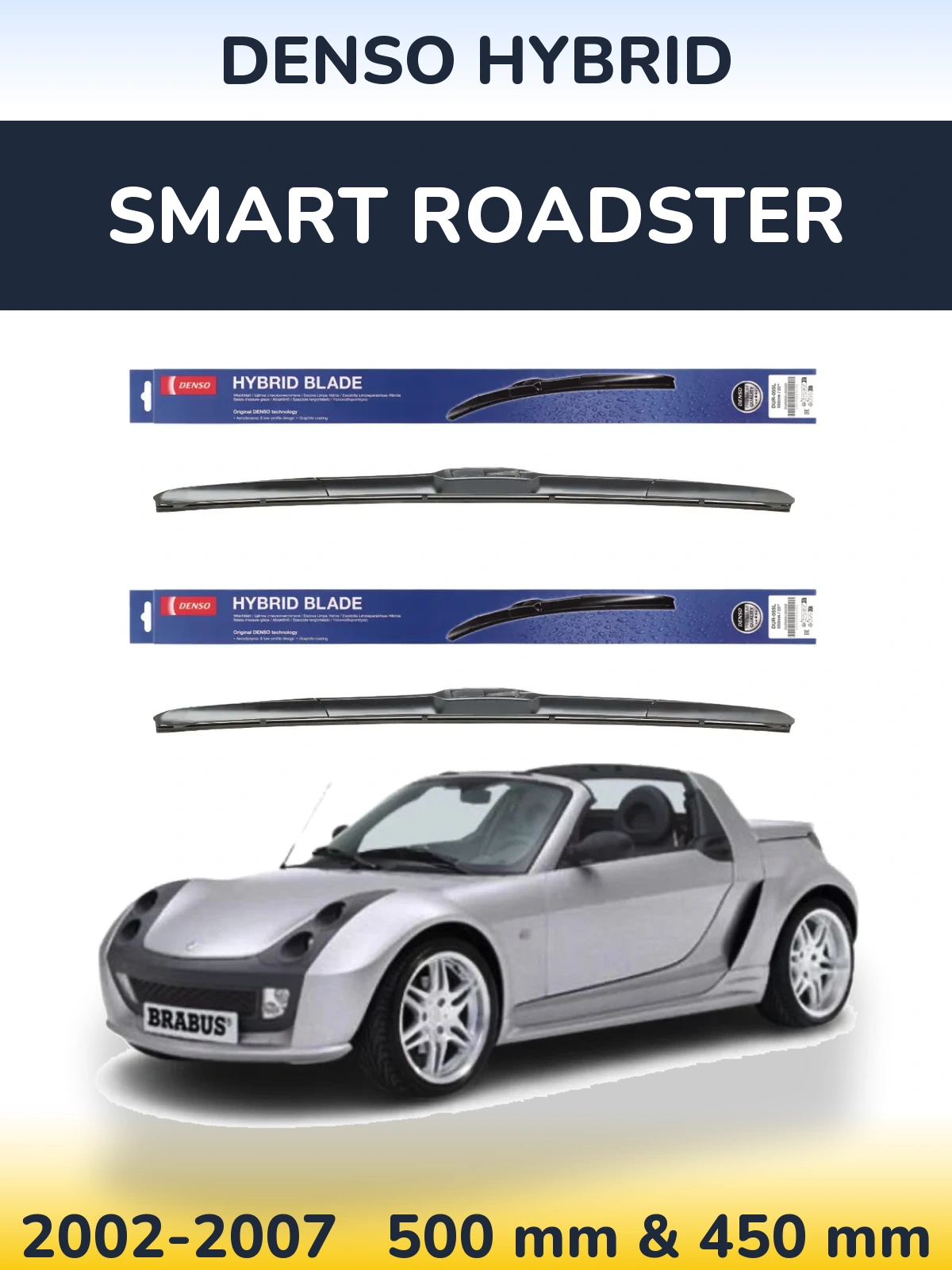 Комплект передних дворников Denso Hybrid 500 & 450 мм для Smart Roadster 2002-2007
