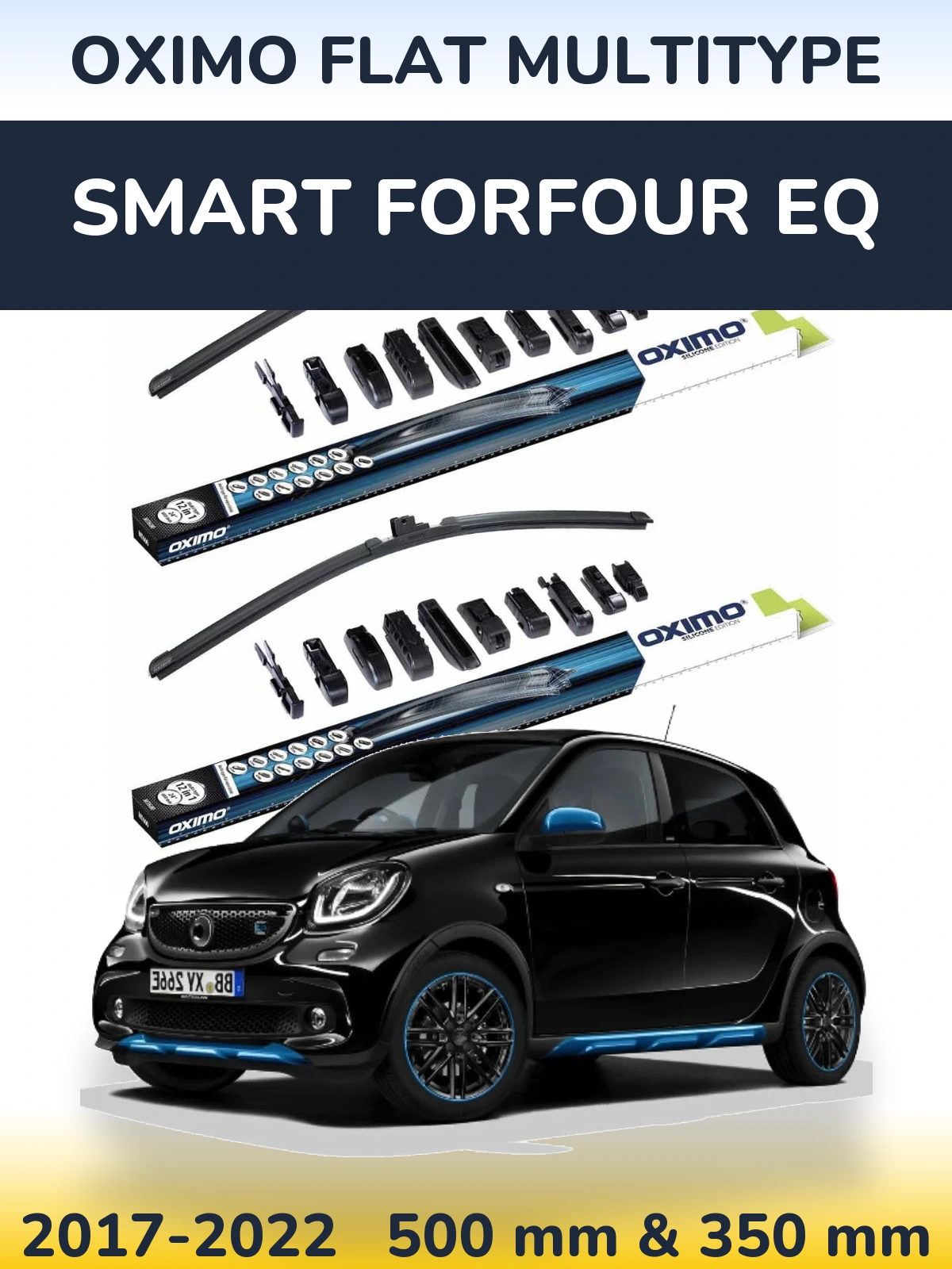 Komplet przednich wycieraczek Oximo Flat MultiType 500 & 350 mm do Smart Forfour EQ 2017-2022