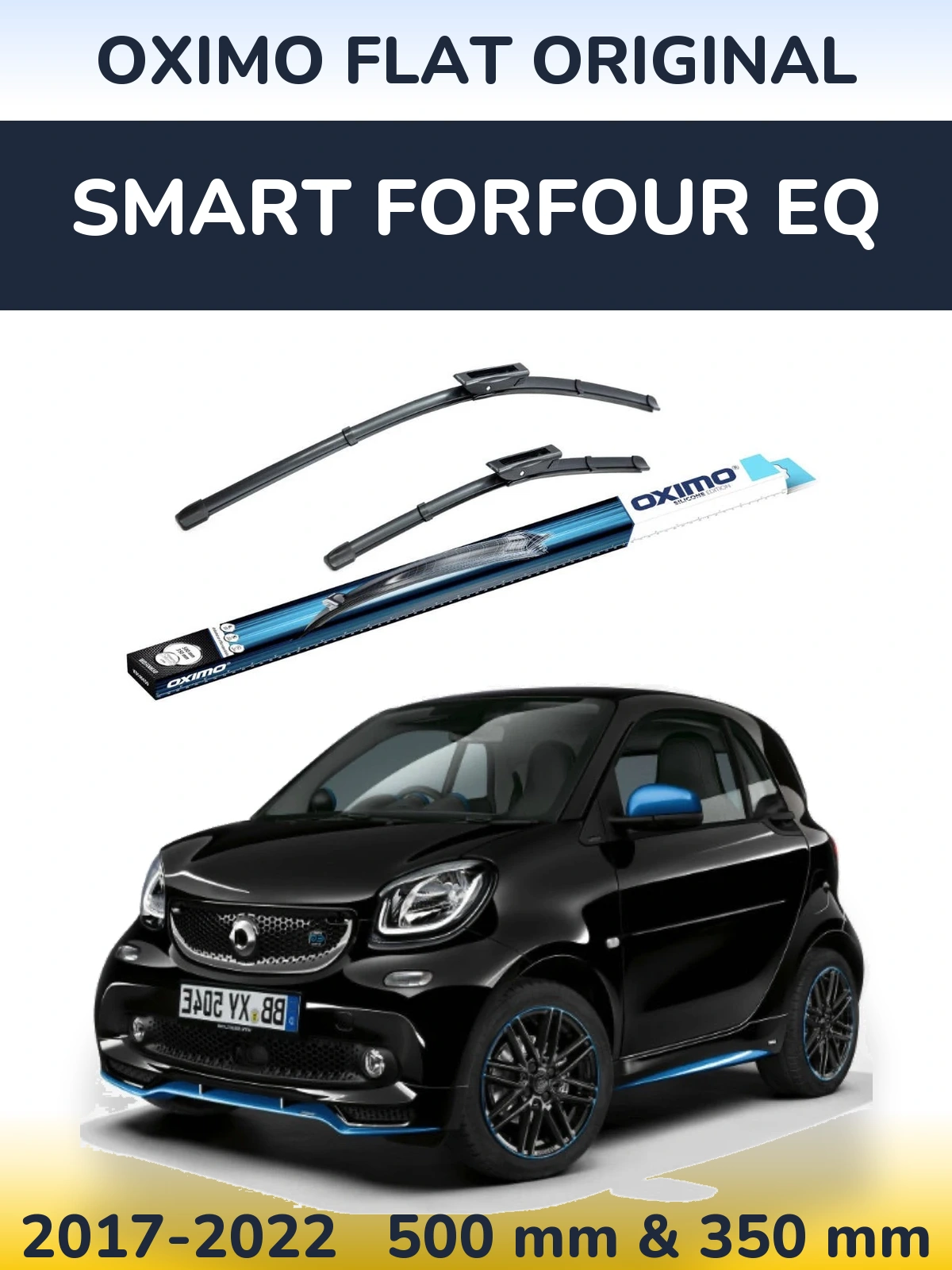 Komplet przednich wycieraczek Oximo Flat Original 500 & 350 mm do Smart Forfour EQ 2017-2022