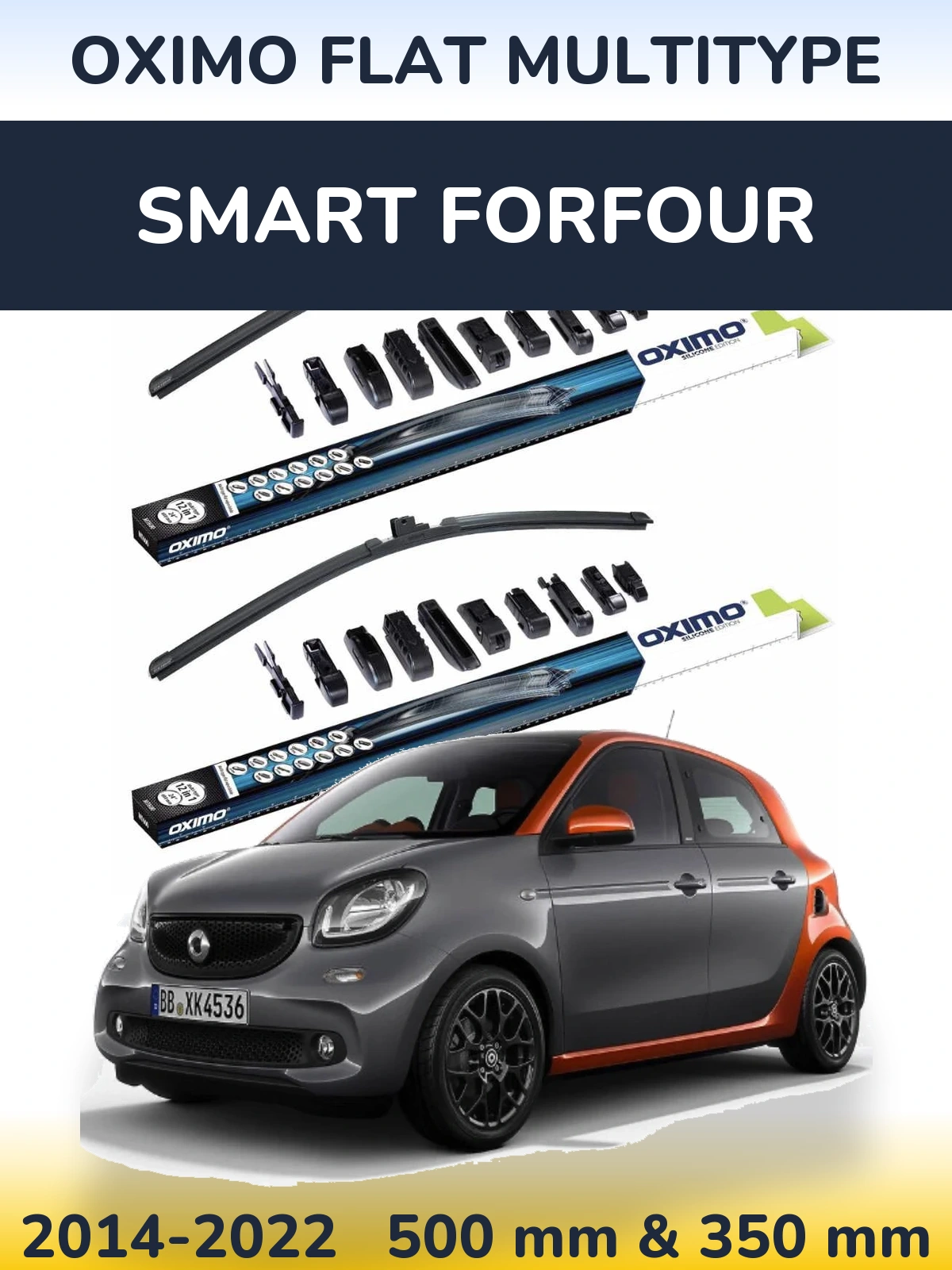 Комплект передніх щіток Oximo Flat MultiТипe 500 & 350 мм для Smart Forfour 2014-2022
