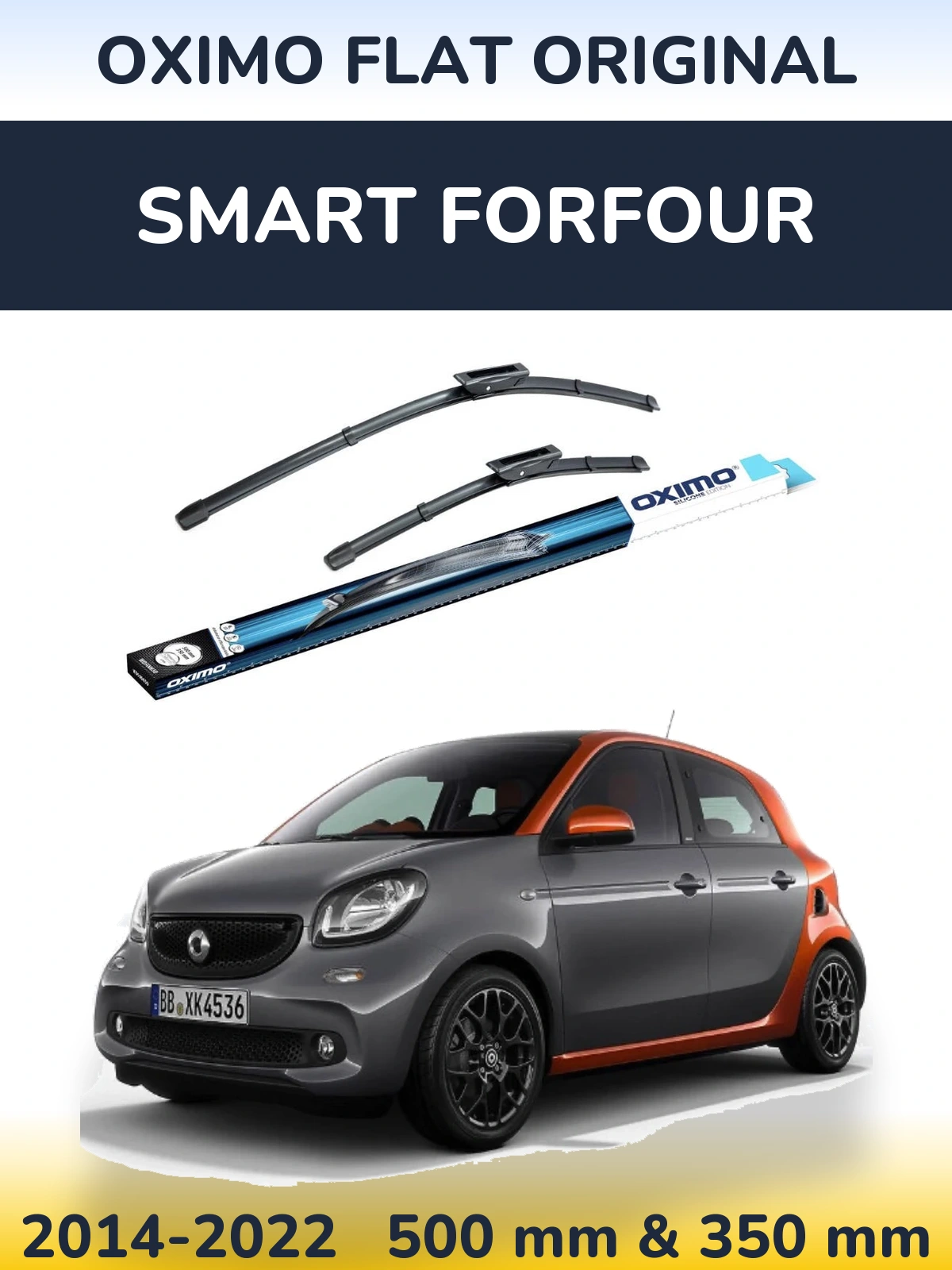 Комплект передніх щіток Oximo Flat Original 500 & 350 мм для Smart Forfour 2014-2022