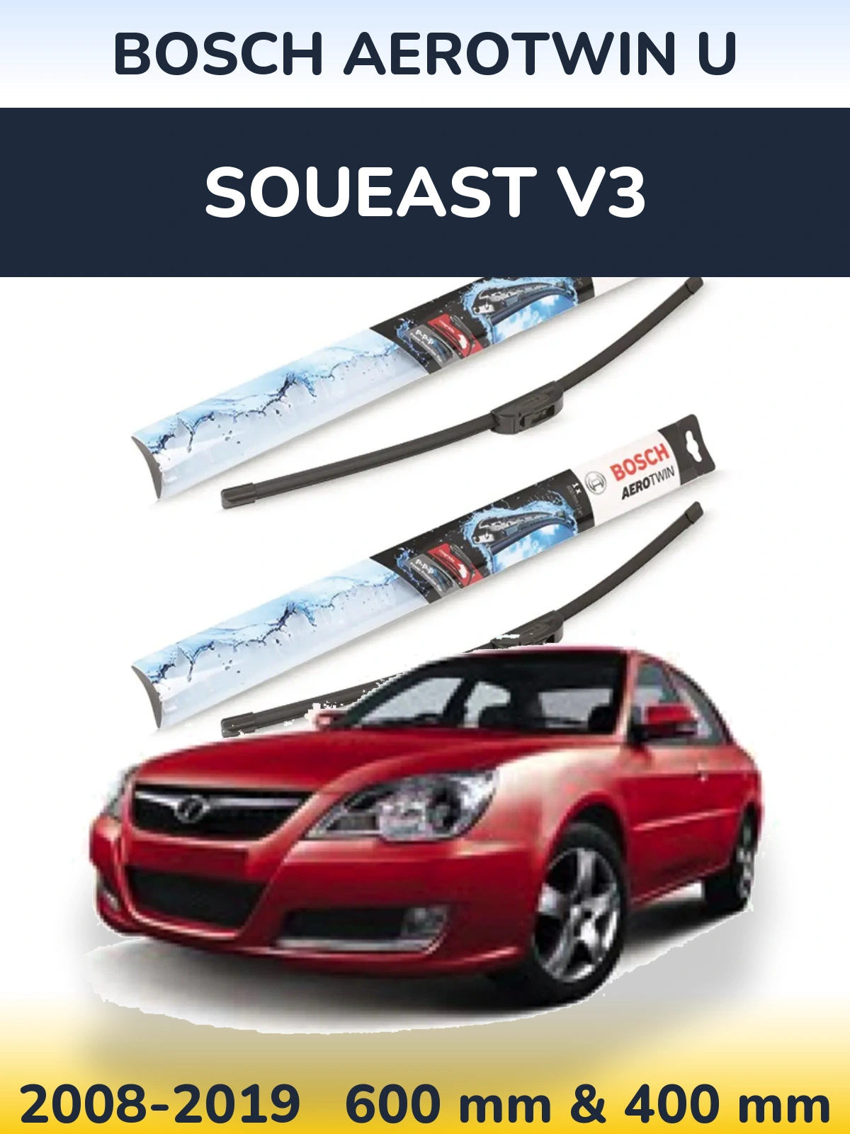 Комплект передних дворников BOSCH AeroTwin U 600 & 400 мм для Soueast V3 2008-2019